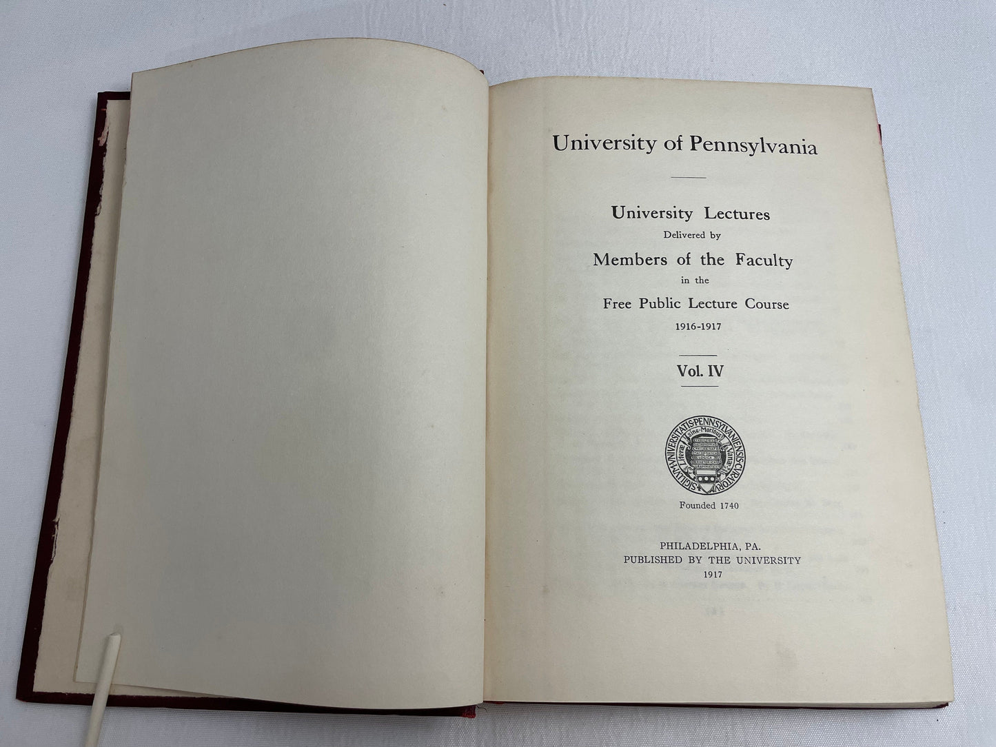 University of Pennsylvania, University Lectures, Free Public Lecture Course, 1916-1917 Volume IV