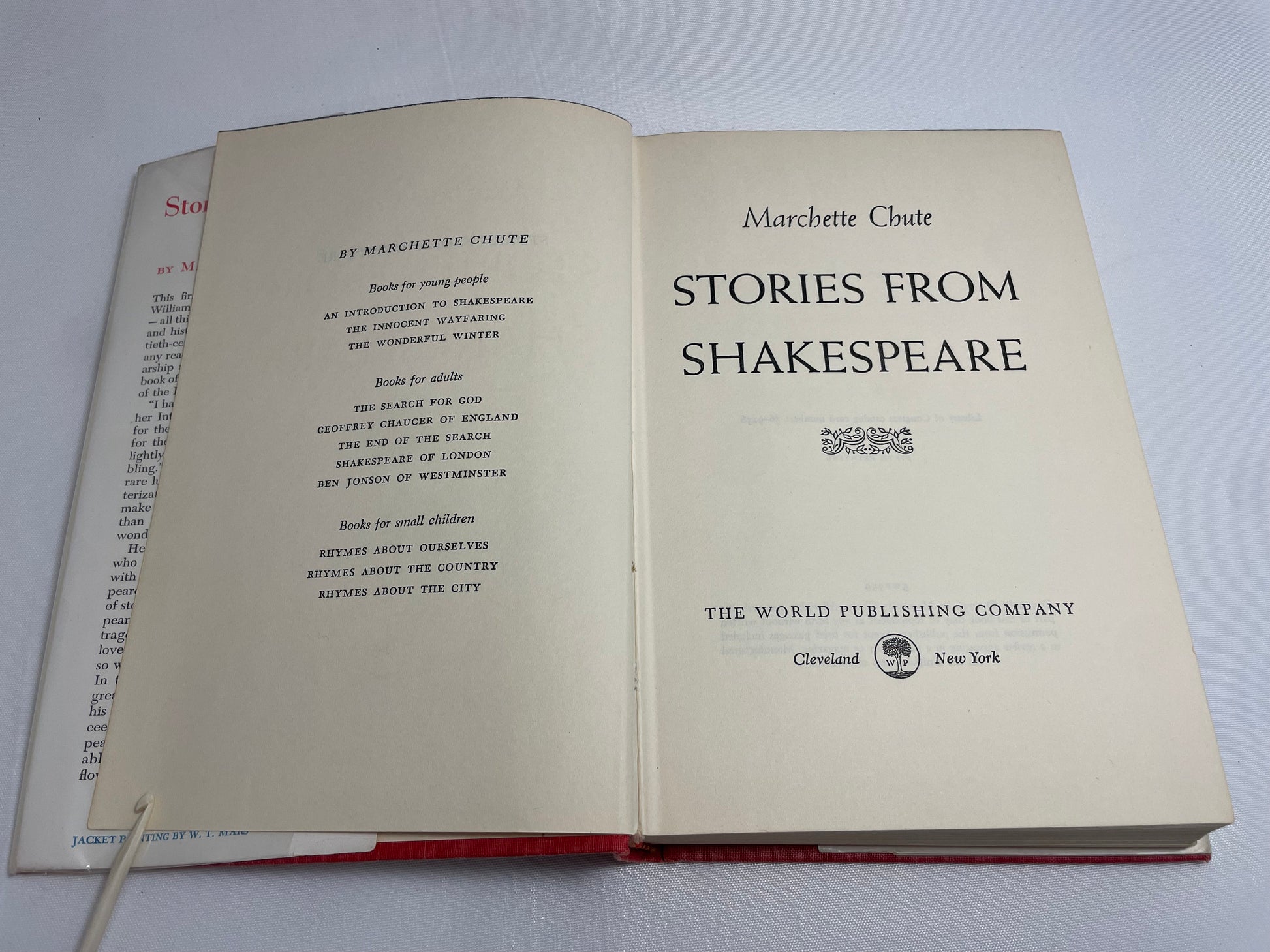 Stories from Shakespeare The Complete Plays of William Shakespeare Retold by Marchette Chute, Published in 1956 by Marchette Chute