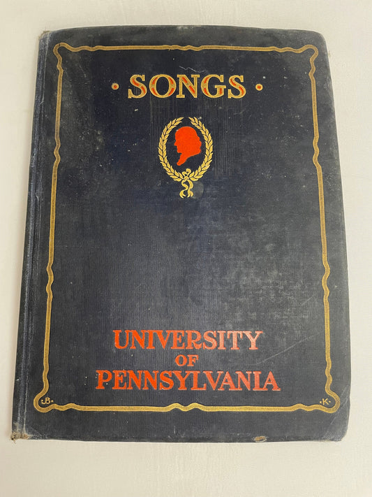 Songs of the University of Pennsylvania, 1903 Edition, U of Penn Music Book, Sheet Music, Antique Music Book, Illustrations