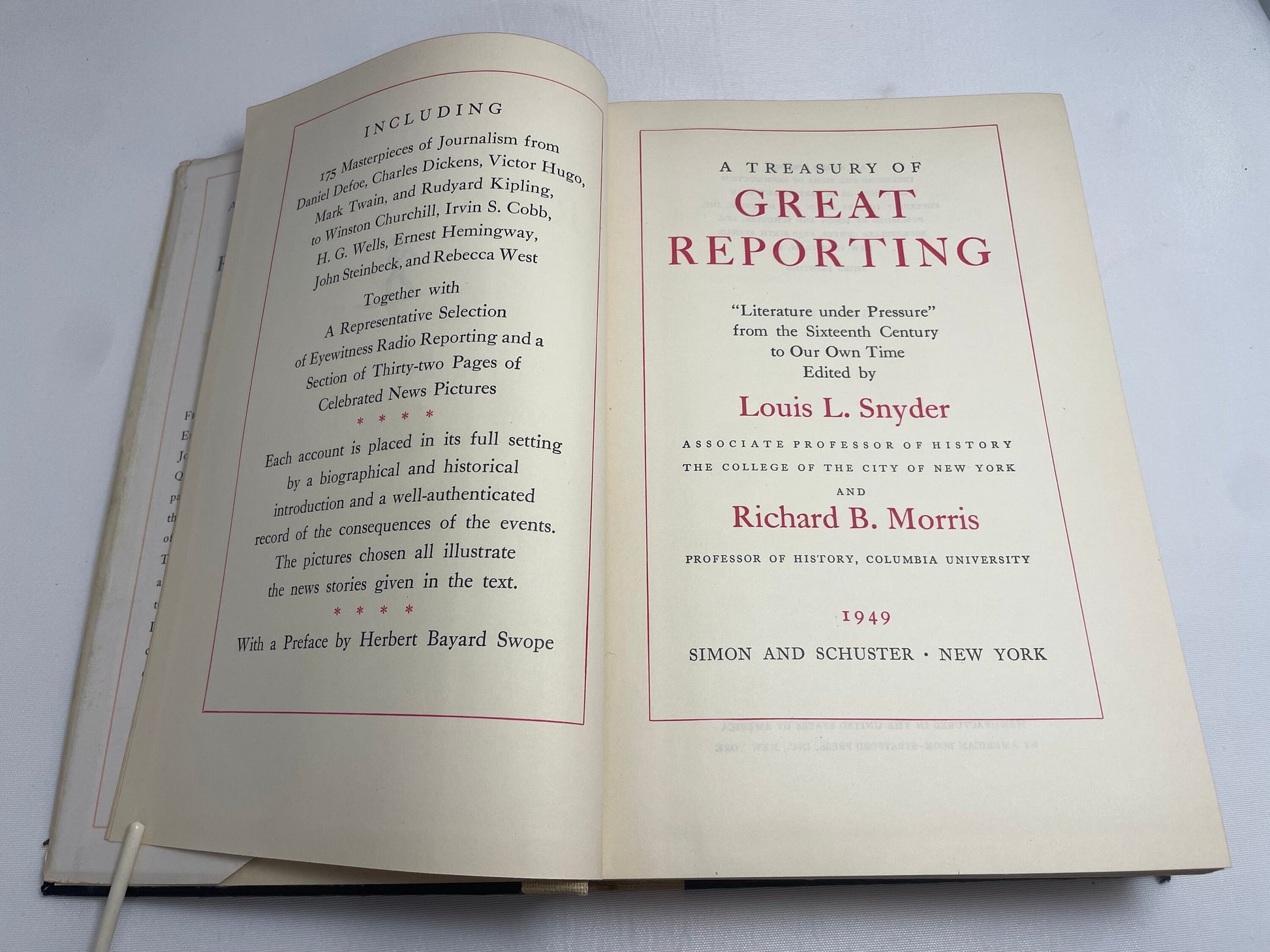 FIRST EDITION 1949- A Treasury Of Great Reporting "Literature under Pressure" from the Sixteenth Century to Our Own Time - Hardcover