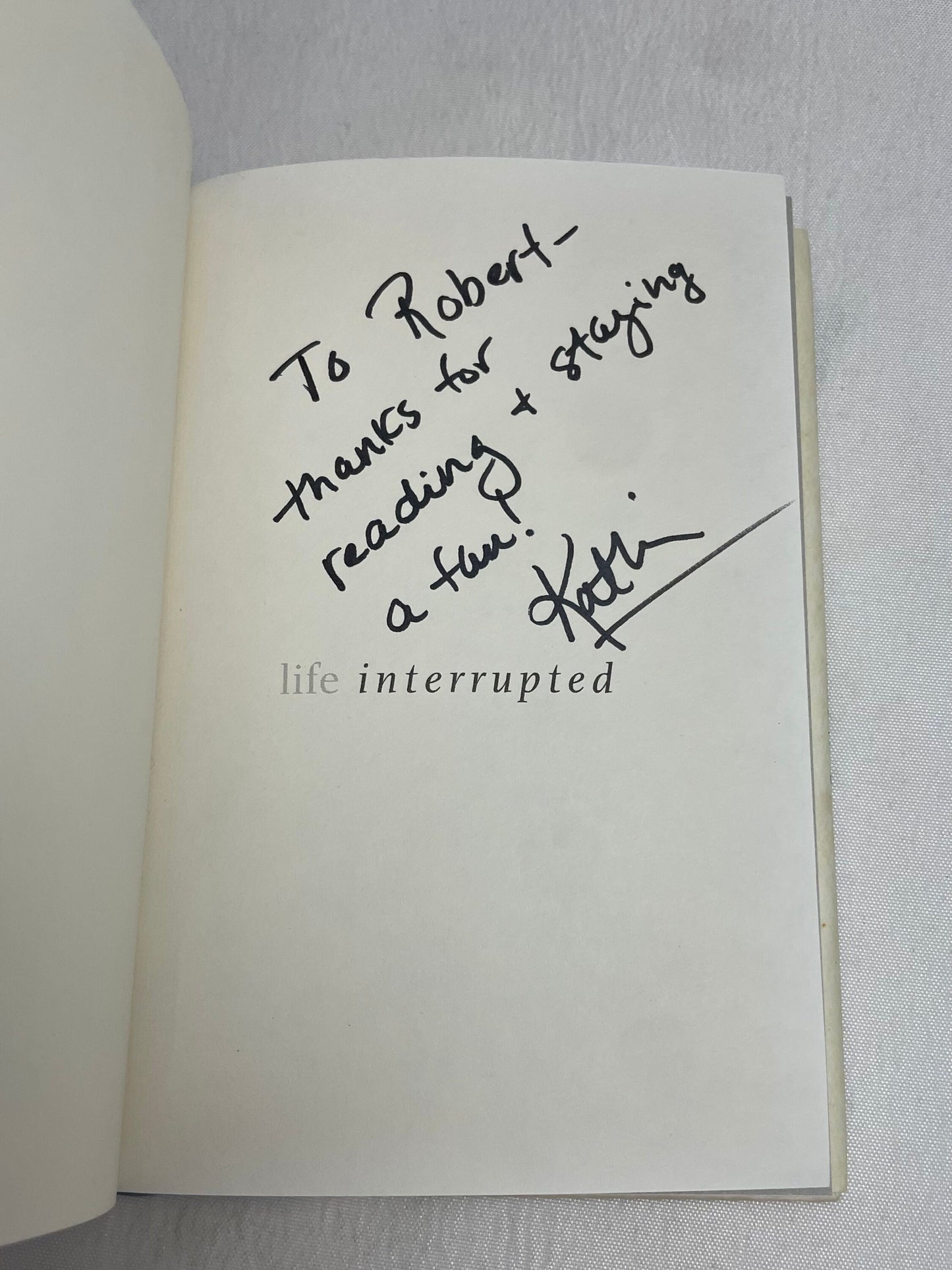 SIGNED COPY Life Interrupted The Unfinished Monologue Spalding Gray Foreword by Francine Prose, Biography, Autobiographical Monologues