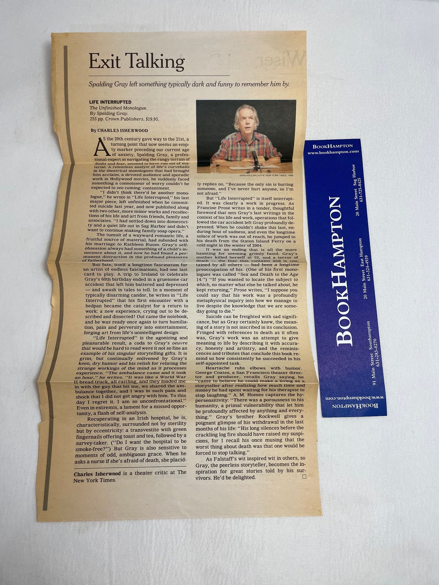 SIGNED COPY Life Interrupted The Unfinished Monologue Spalding Gray Foreword by Francine Prose, Biography, Autobiographical Monologues