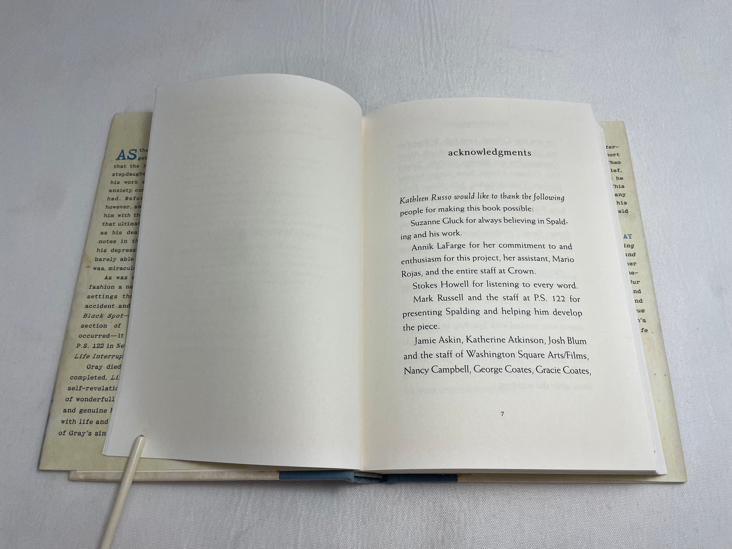 SIGNED COPY Life Interrupted The Unfinished Monologue Spalding Gray Foreword by Francine Prose, Biography, Autobiographical Monologues