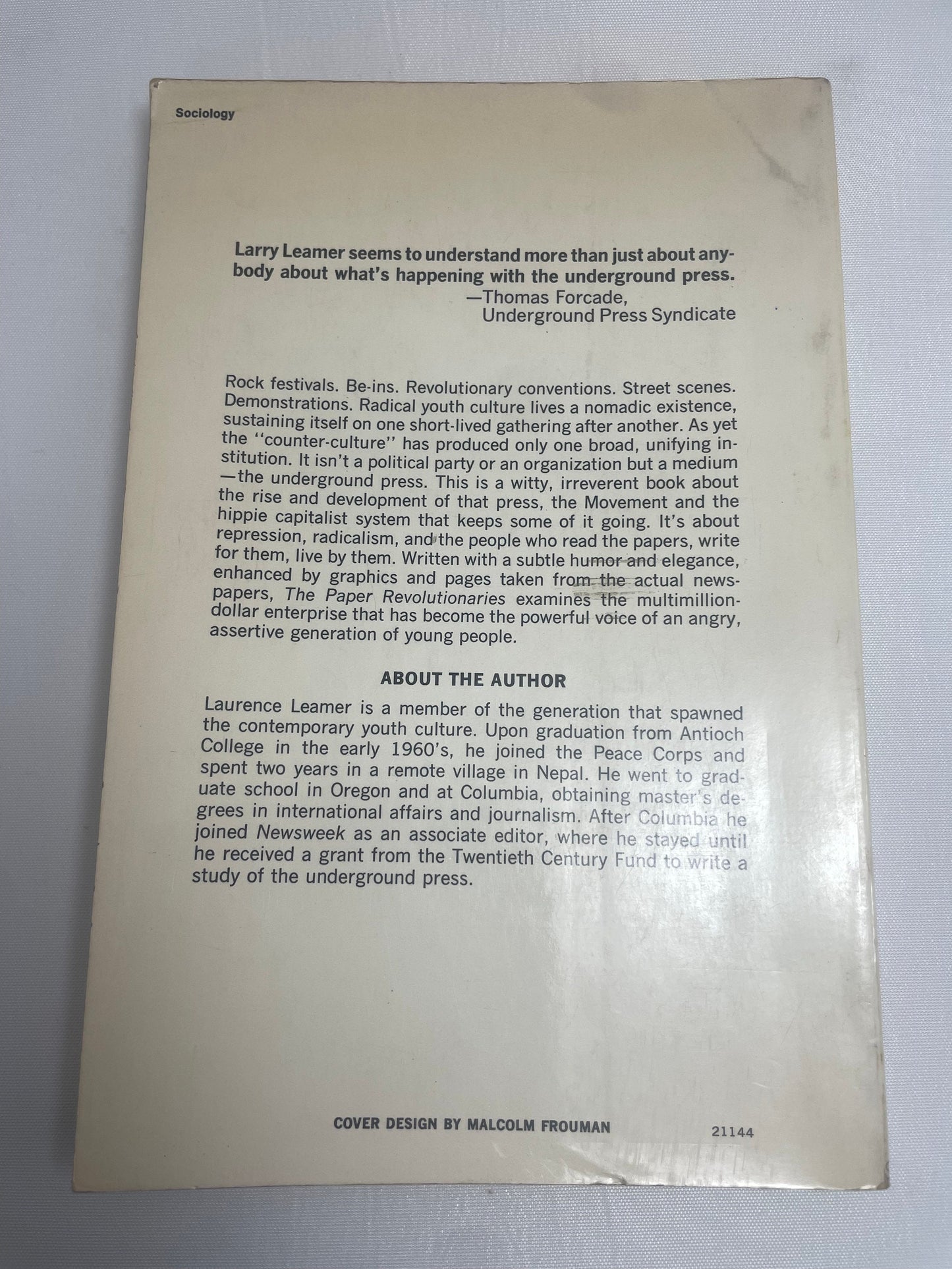 FIRST EDITION 1972 - The Paper Revolutionaries The Rise of the Underground Press by Laurence Leamer - Paperback