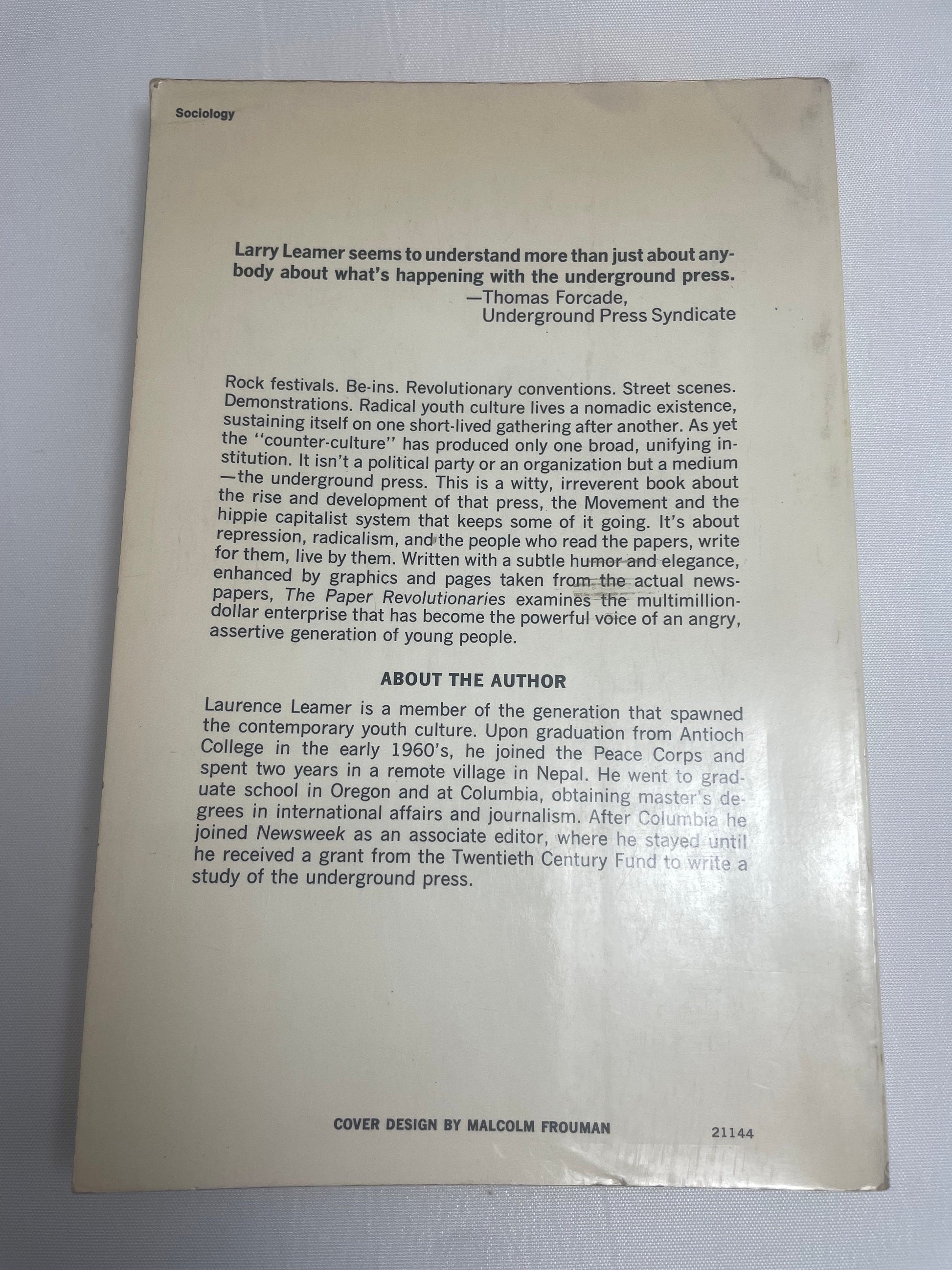 FIRST EDITION 1972 - The Paper Revolutionaries The Rise of the Underground Press by Laurence Leamer - Paperback