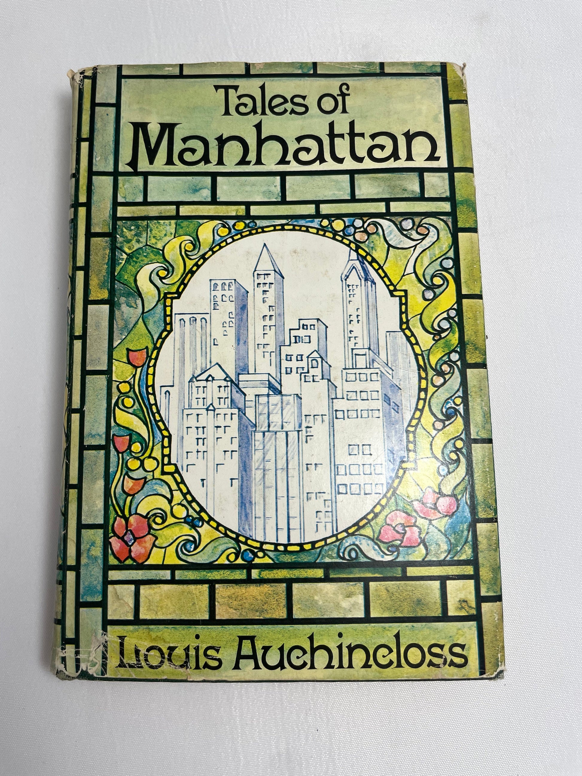 Tales of Manhattan by Louis Auchincloss - 1967 Edition - Vintage Book - Hardcover with Dust Jacket