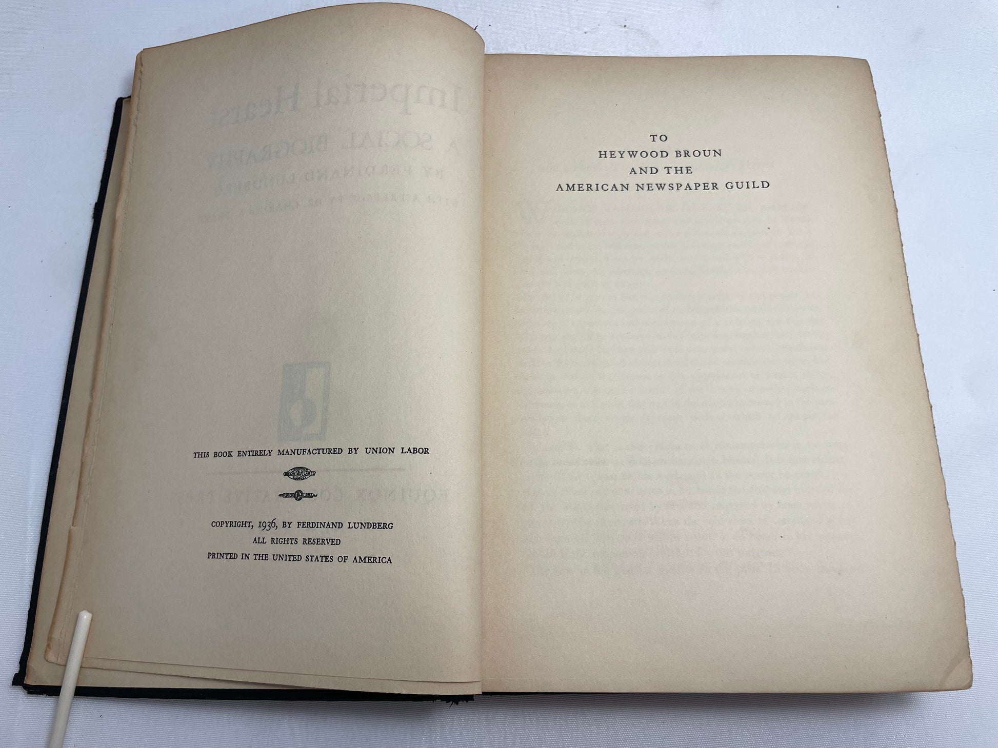 FIRST EDITION 1936 - Imperial Hearst A Social Biography by Ferdinand Lundberg with a Preface by Dr. Charles A. Beard - Hardcover