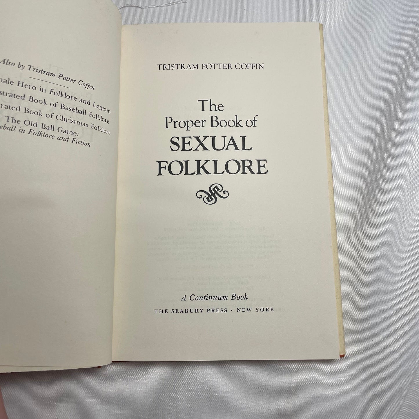 A Proper Book of Sexual Folklore by Tristram Potter Coffin 1978 Edition, Folklore Literature, Vintage Book Hardcover