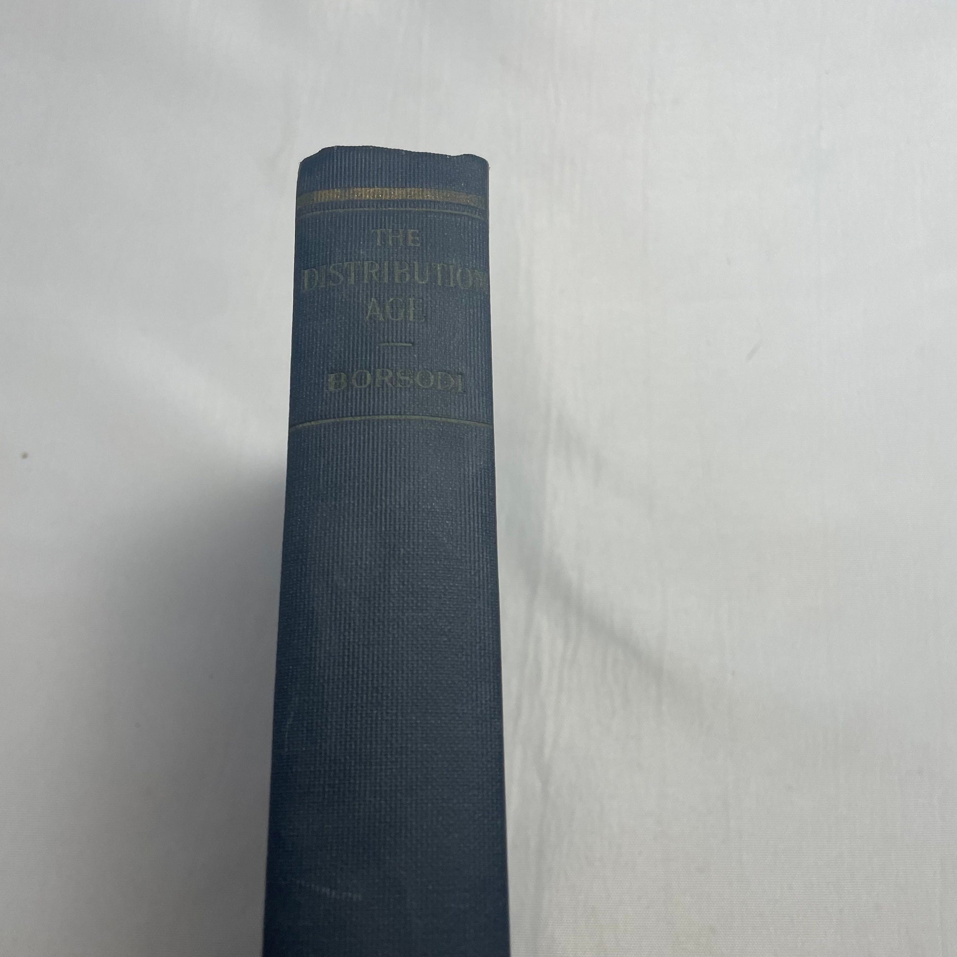 The Distribution Age by Ralph Borsodi 1927 Edition, Classic Economics Book, Vintage Reading, Collectible, US English