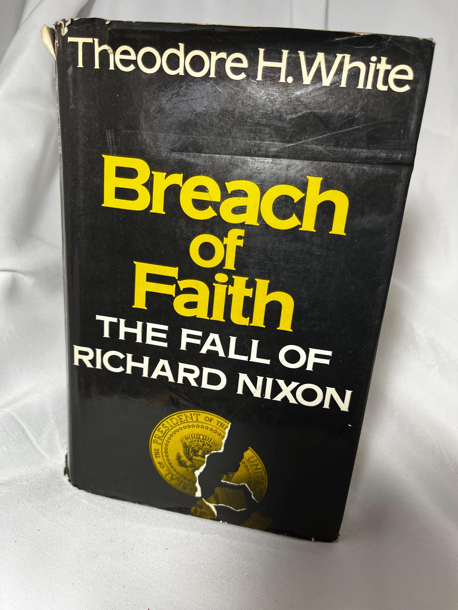 Breach of Faith: The Fall of Richard Nixon Watergate Scandal Hardcover Book 1975 First Edition, Political History, Election