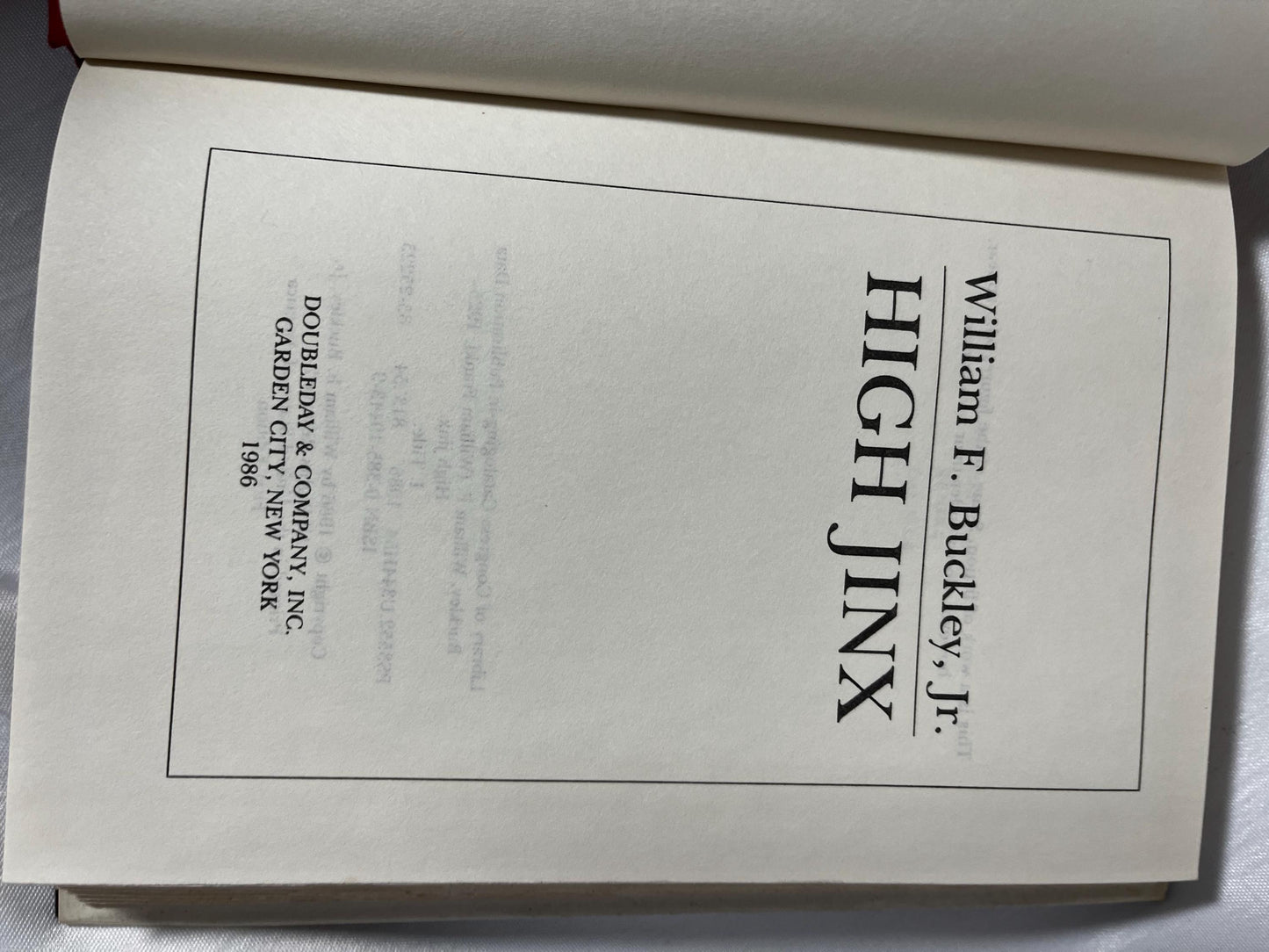 Vintage Novel High Jinx by William F. Buckley, Jr. Hardcover First Edition, Crime Story Hardcover 1986