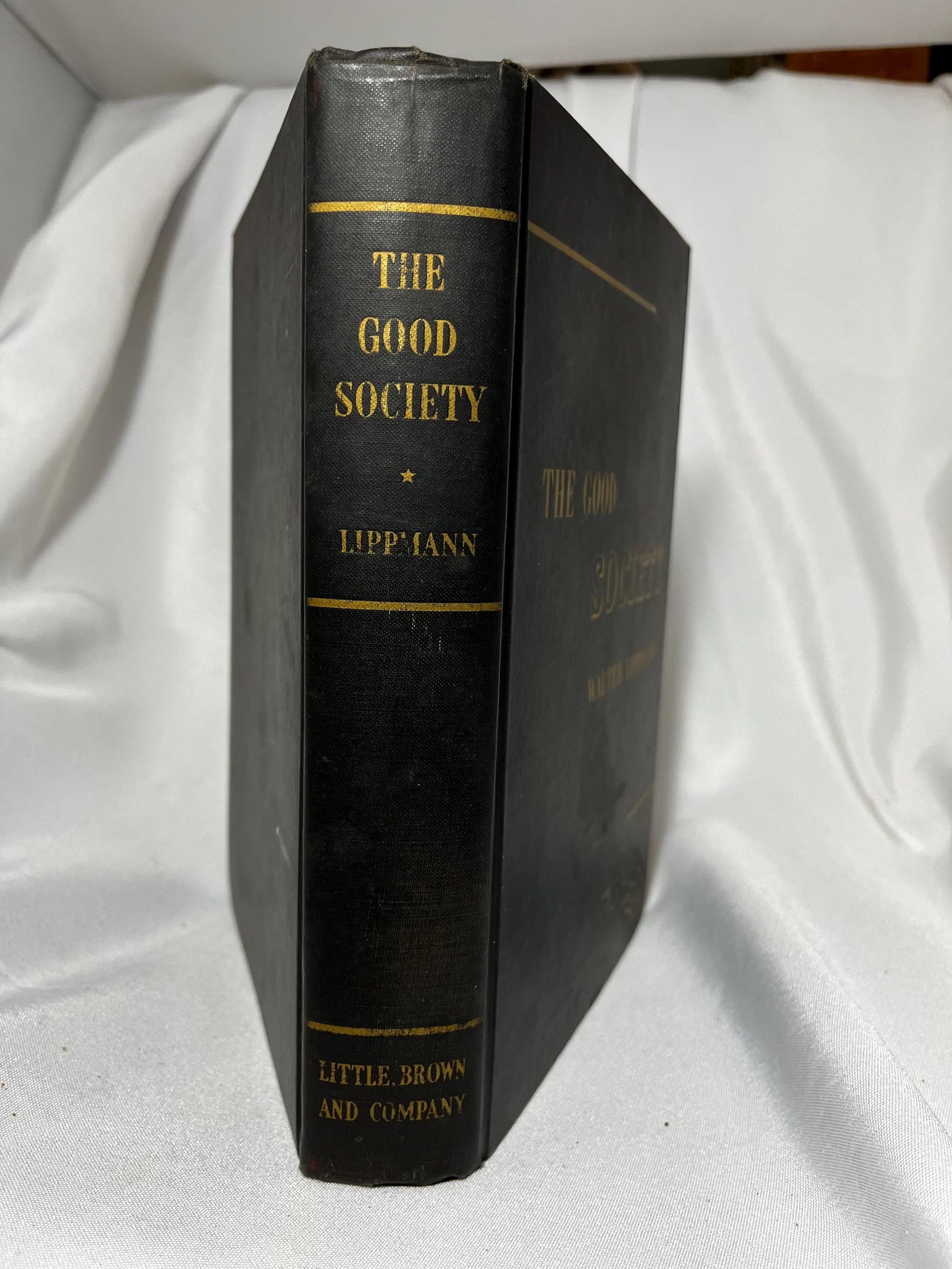 The Good Society by Walter Lippmann 1937 First Edition Hardcover, Political Commentary Book, Liberalism