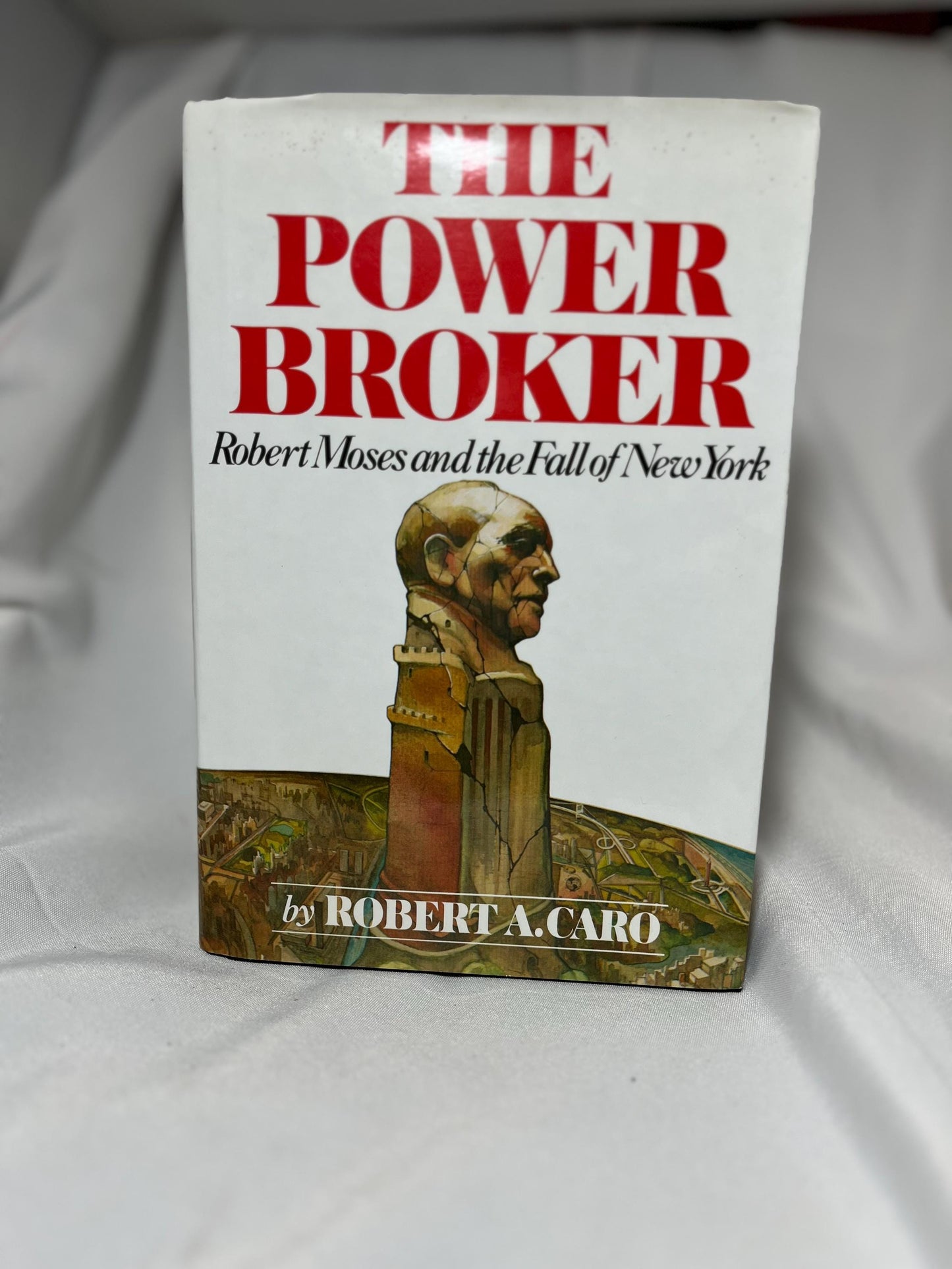 SIGNED The Power Broker: Robert Moses and the Fall of New York by Robert Caro 20th Century Biography Book