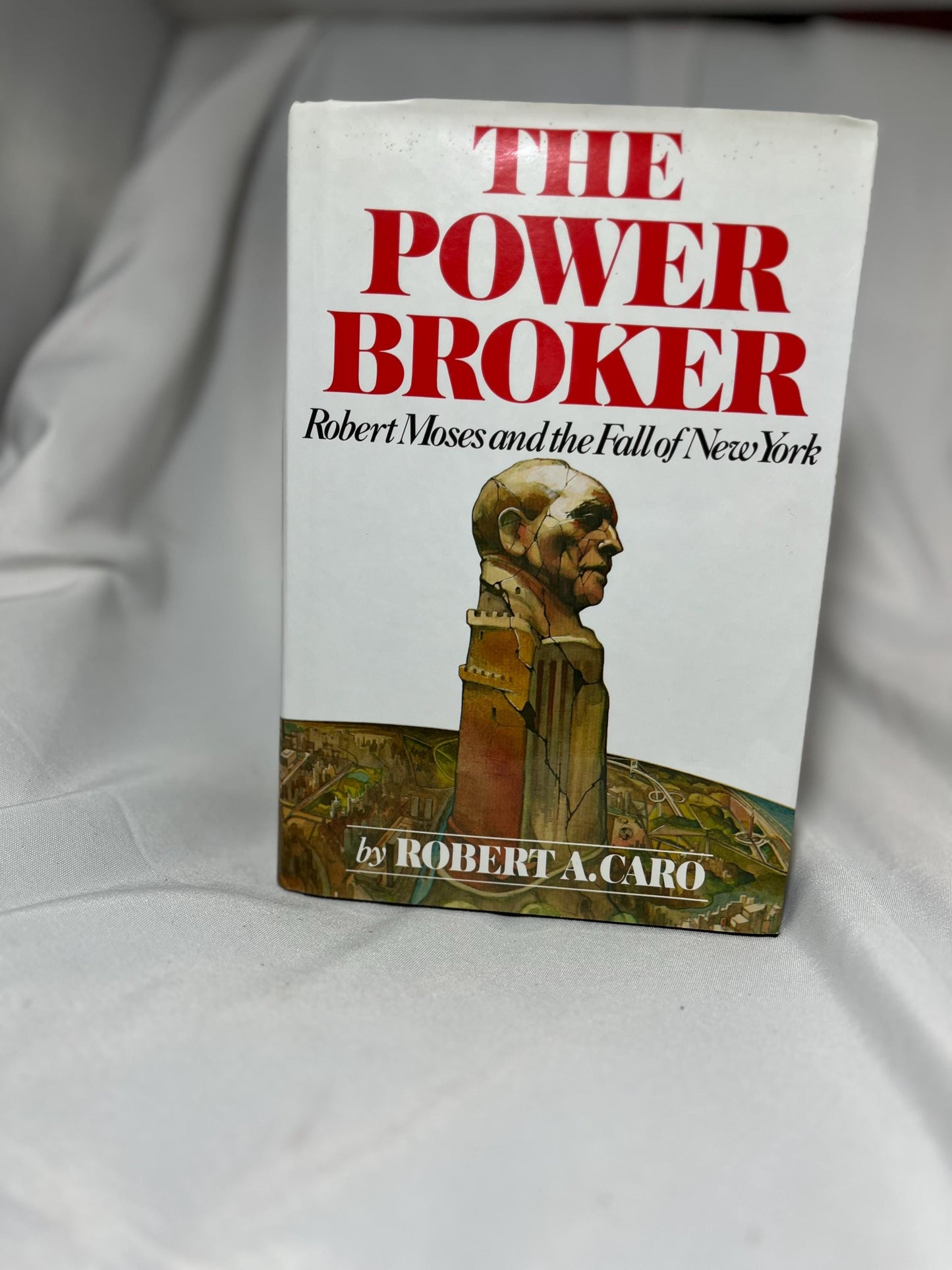 SIGNED The Power Broker: Robert Moses and the Fall of New York by Robert Caro 20th Century Biography Book