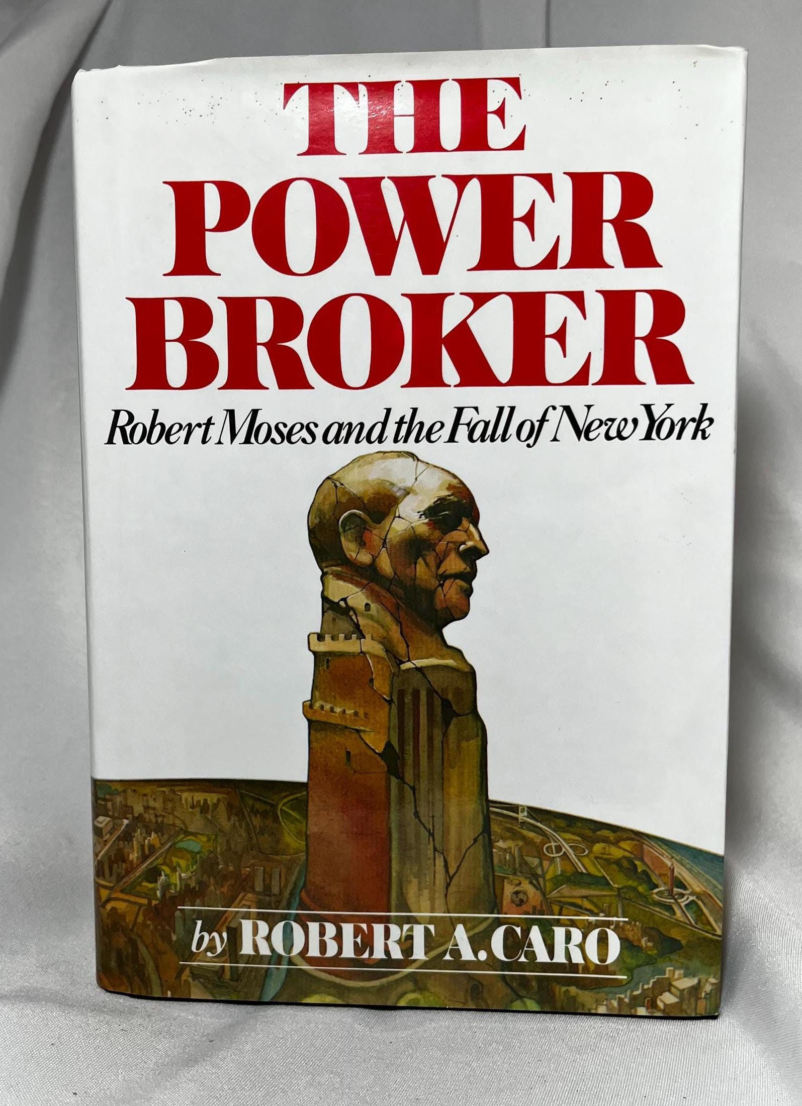 SIGNED The Power Broker: Robert Moses and the Fall of New York by Robert Caro 20th Century Biography Book
