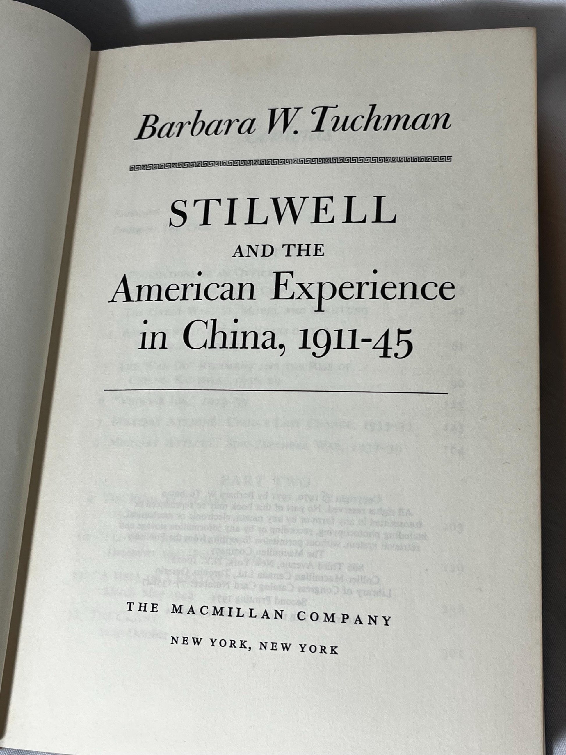 Stilwell and the American Experience China Hardcover, Barbara W. Tuchman, 1971 Pulitzer Prize Winner