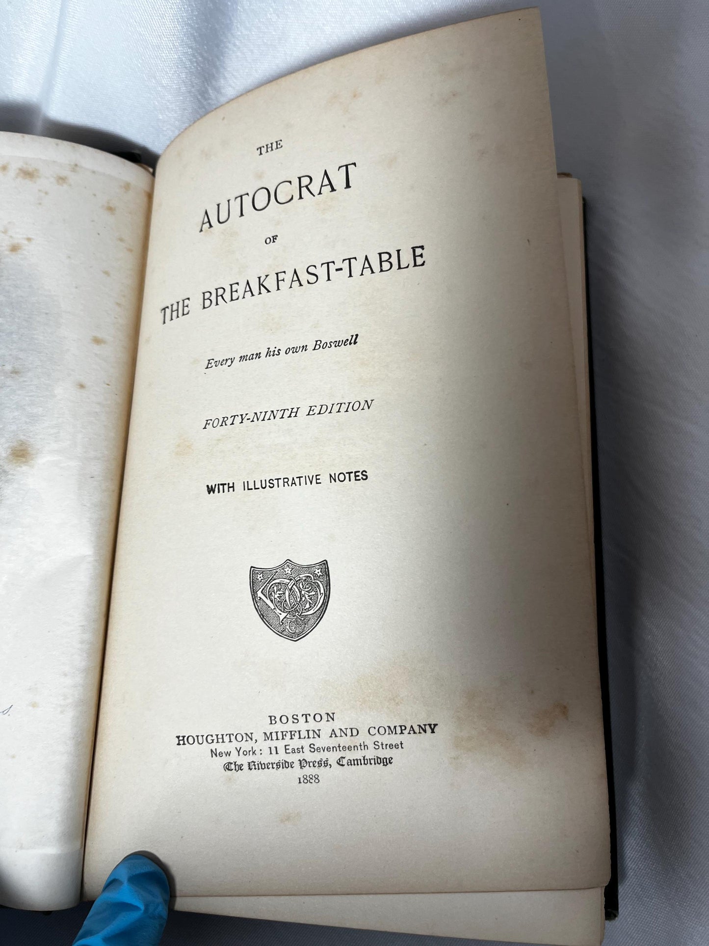 The Autocrat of the Breakfast Table by Oliver Wendell Holmes, 1888 Hardcover Edition, Collector's Item