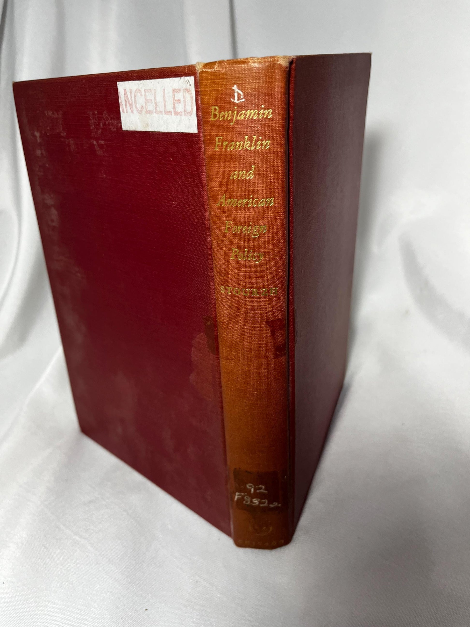 Vintage "Benjamin Franklin and American Foreign Policy” Biography Hardcover First Edition 1954