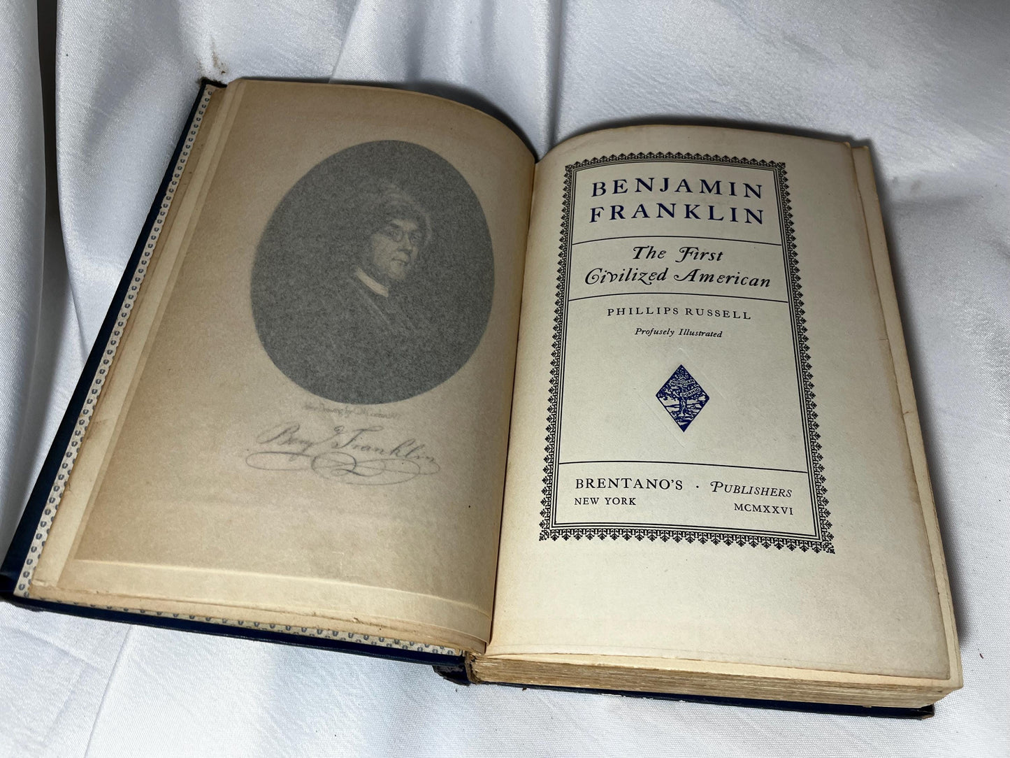 Vintage Phillips Russell "Benjamin Franklin: The First Civilized American" 1926 Hardcover Book, Third Printing, American History