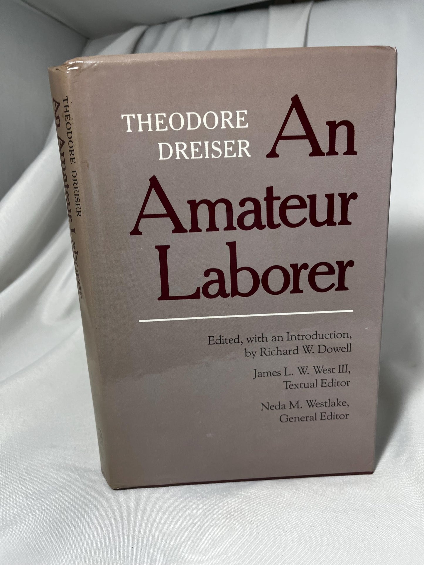 1983 "An Amateur Laborer" Theodore Dreiser Hardcover First Edition