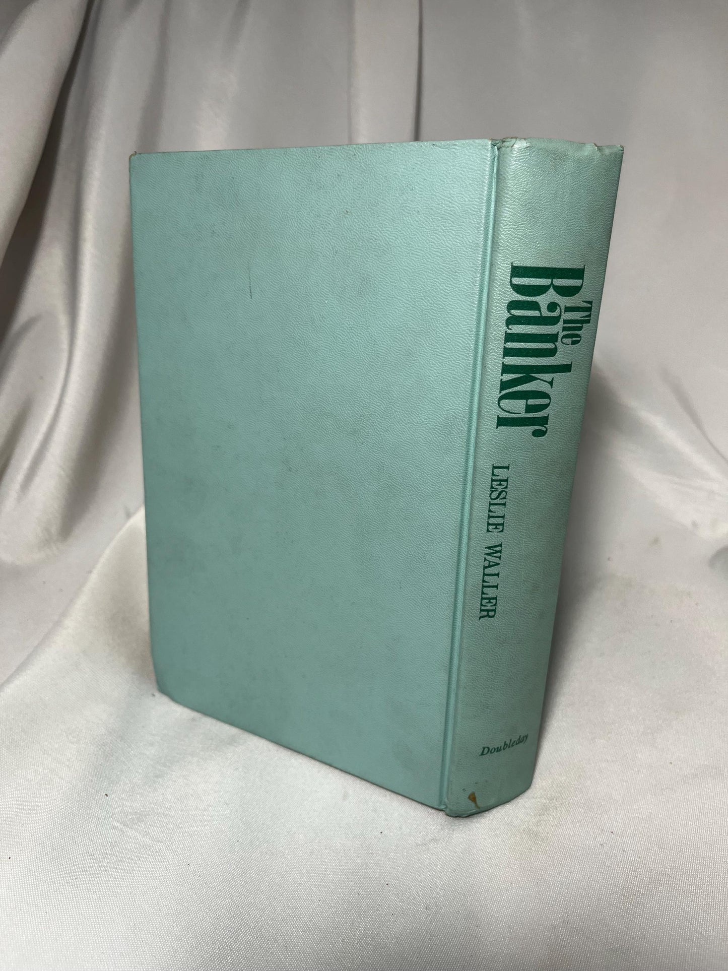 Vintage "The Banker" Hardcover Novel - Leslie Waller First Edition - Wall Street Finance 60s