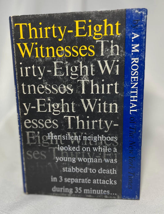 Vintage True Crime Book "Thirty Eight Witnesses" by A.M. Rosenthal - 1964 First Edition Hardcover