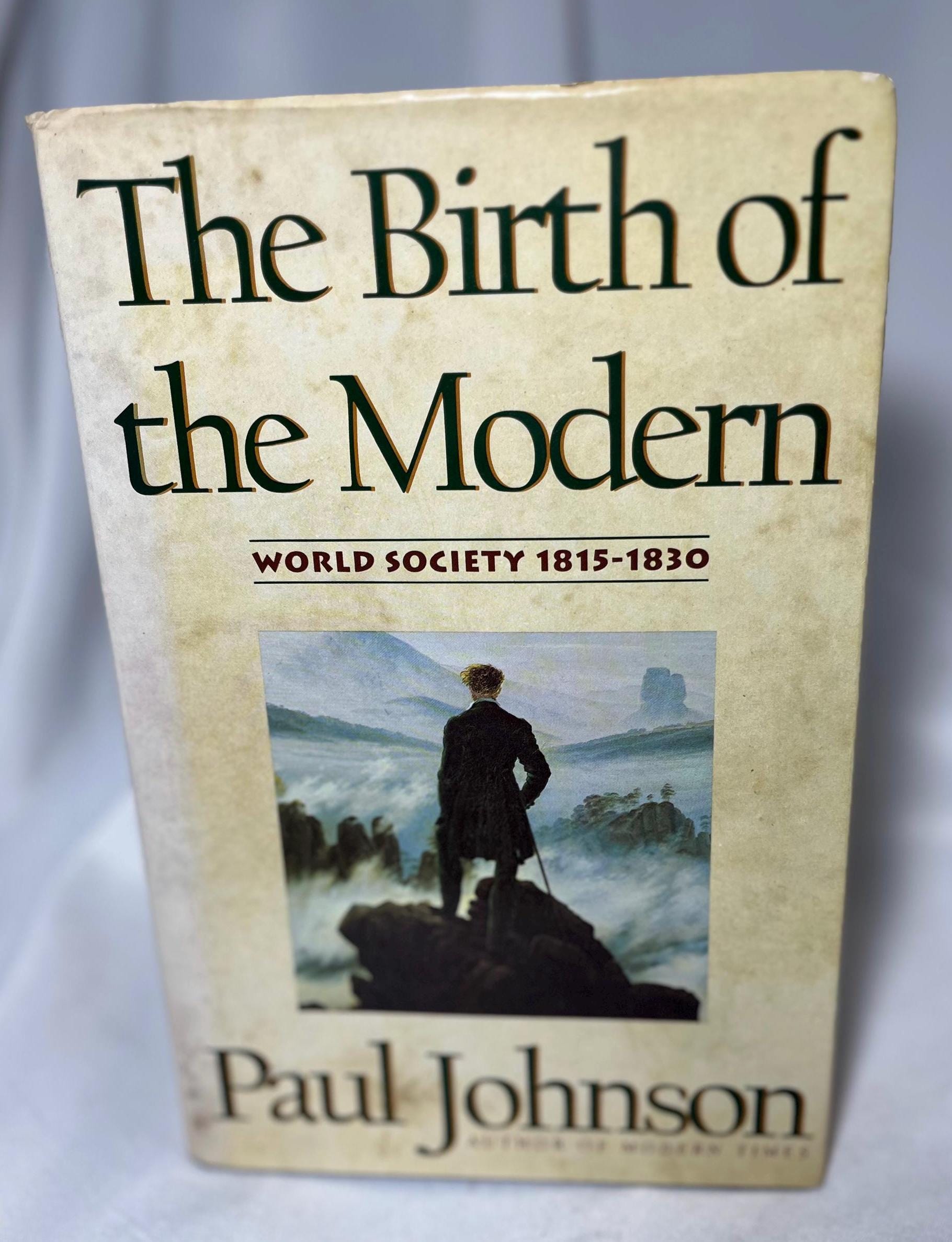 Vintage "The Birth of the Modern: World Society 1815-1830" Hardcover First Edition, History Book by Paul Johnson