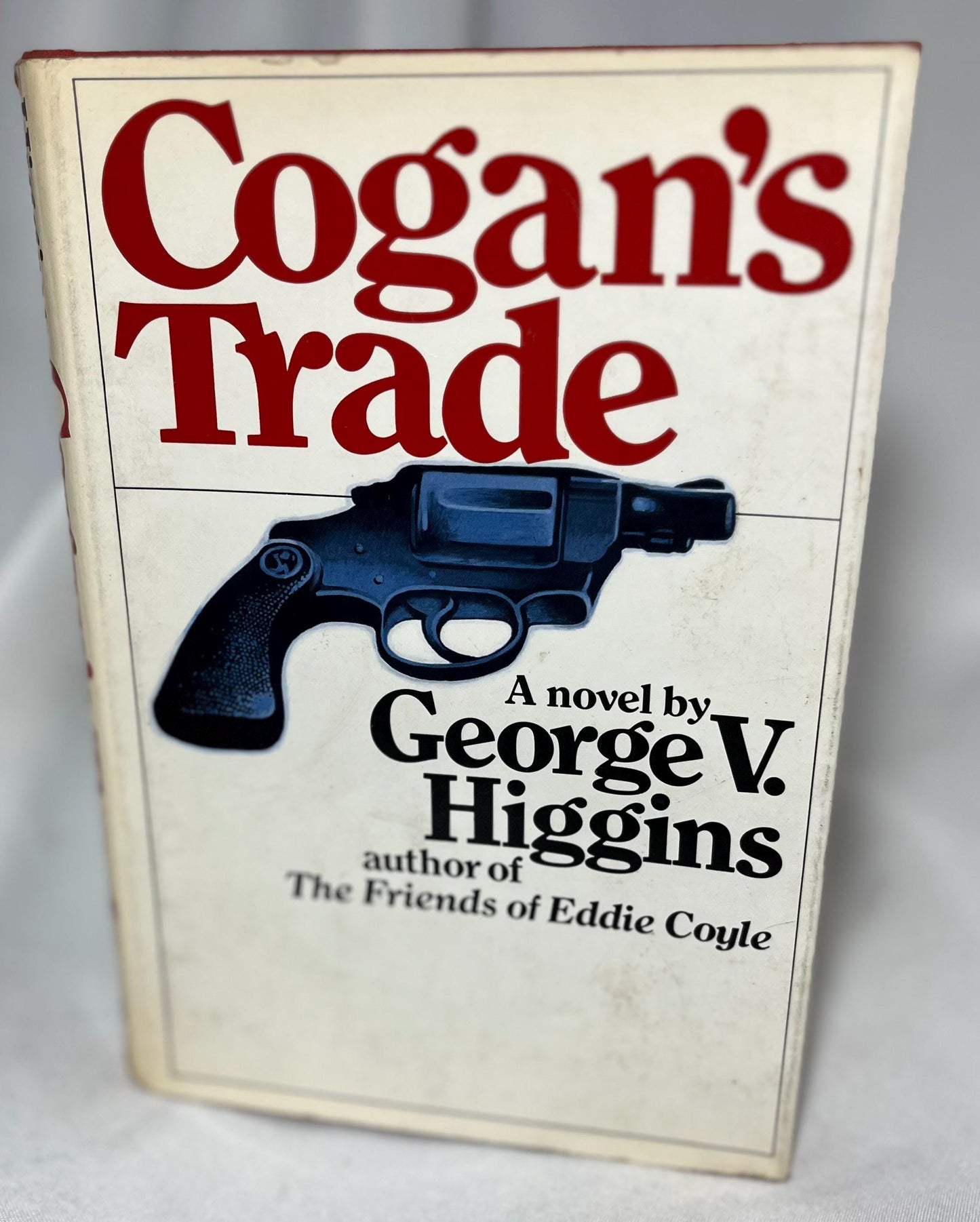 1974 First Edition "Cogan's Trade" by George V. Higgins - Crime Novel