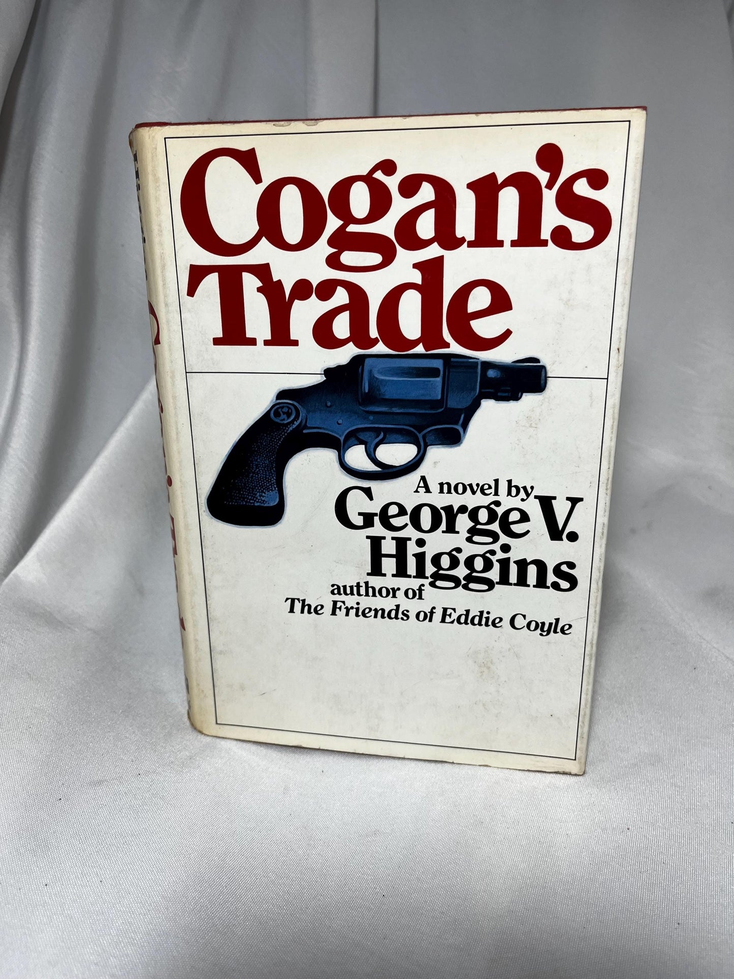 1974 First Edition "Cogan's Trade" by George V. Higgins - Crime Novel