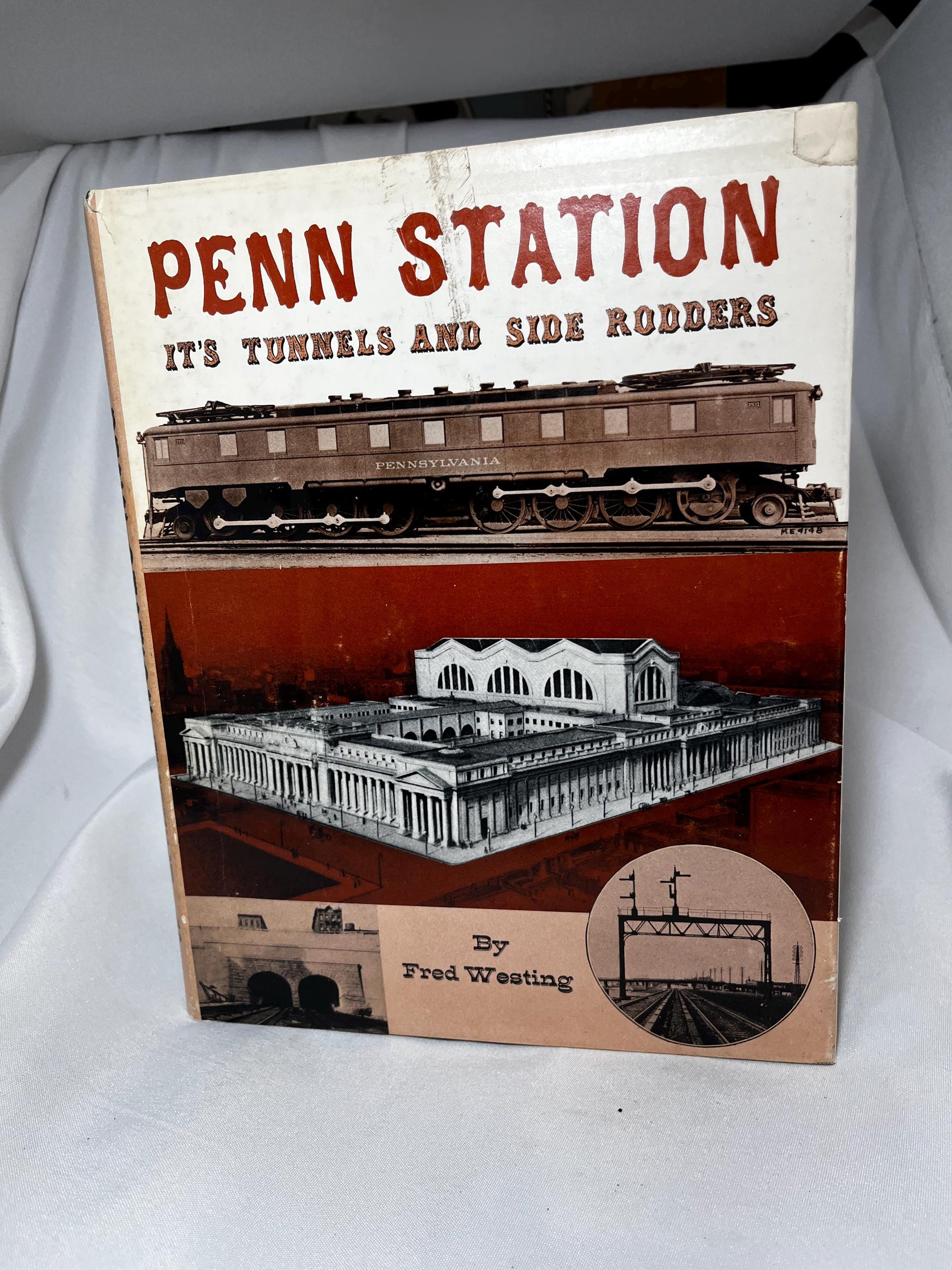 Vintage Penn Station Architecture Hardcover Book, Fred Westing Author, 1978 First Edition, Tunnel History