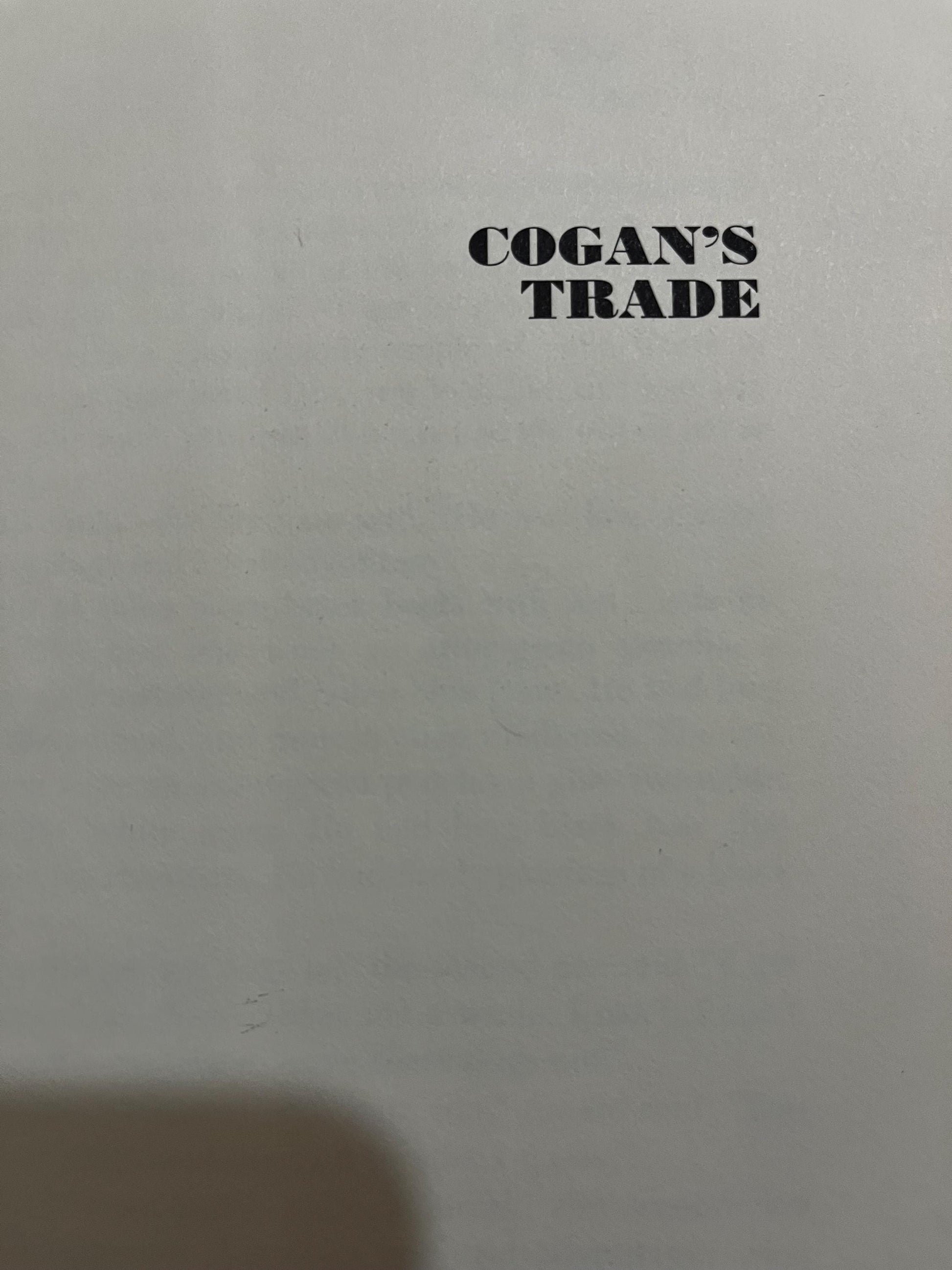 1974 First Edition "Cogan's Trade" by George V. Higgins - Crime Novel