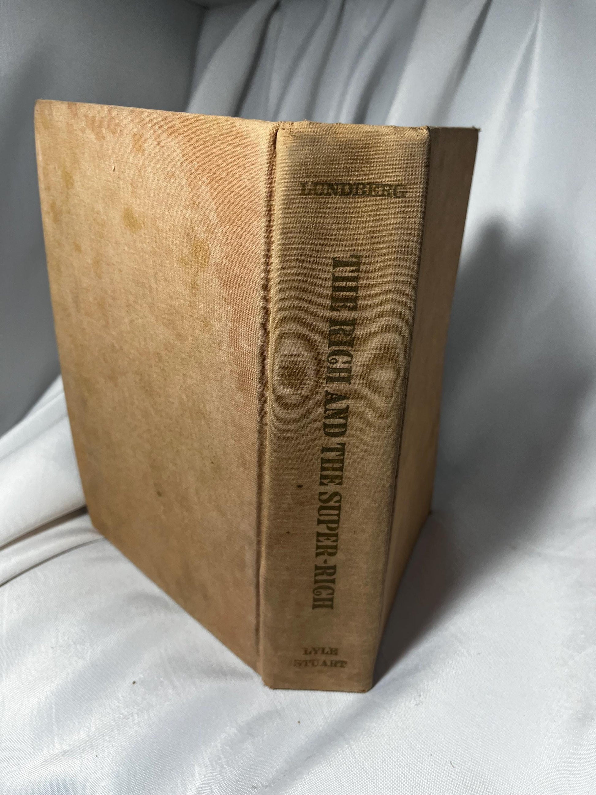 Vintage Ferdinand Lundberg Hardcover Book 1968 First Edition, Wealth History Study, Social Class Analysis