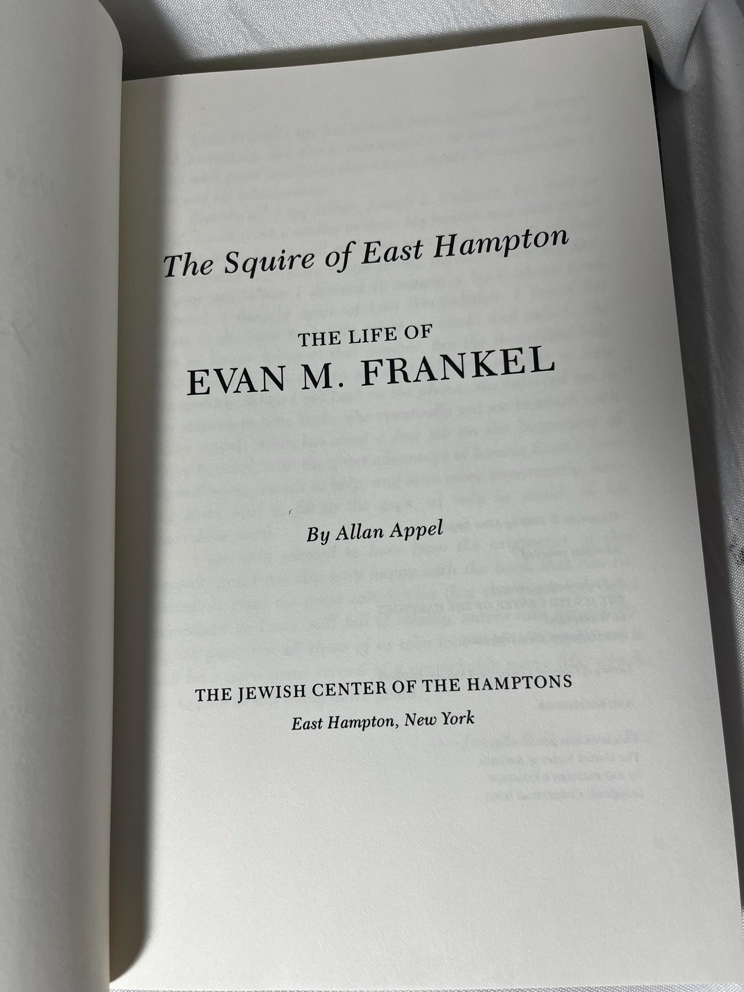 Allen Appel "The Squire of East Hampton" Biography, Signed Book, East End Long Island