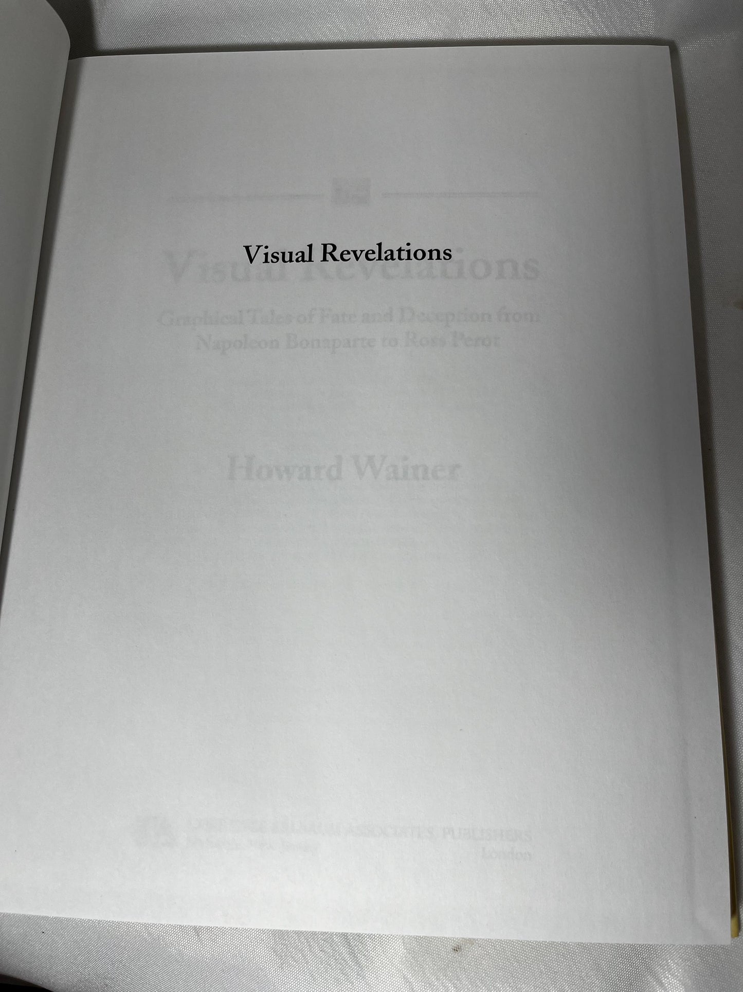 Visual Revelations Hardcover Book 1997 First Edition, Historical Graphics, History Book Napoleon Bonaparte Ross Perot