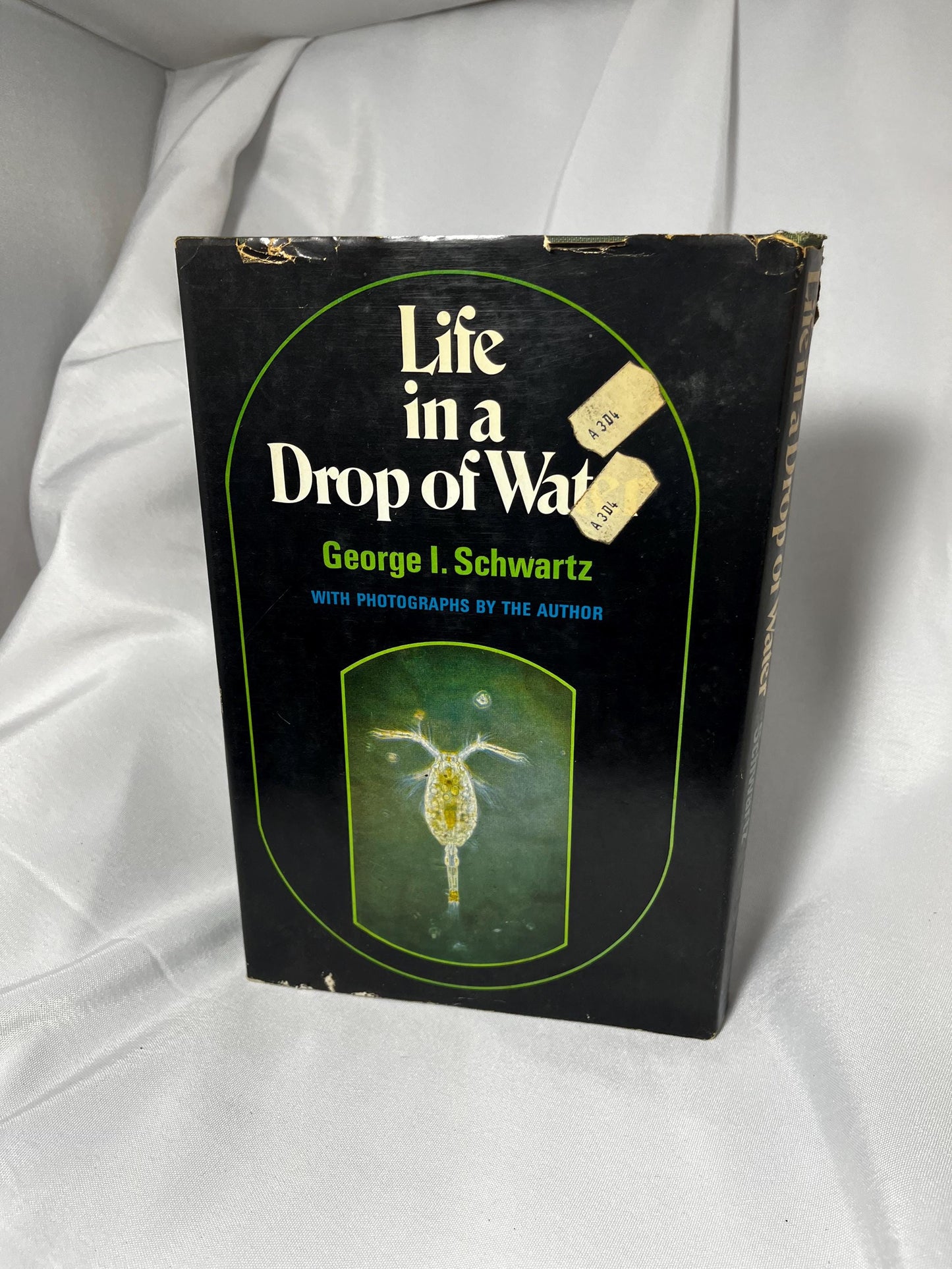 Vintage "Life in a Drop of Water" First Edition Book 1970, George I. Schwartz, Nature Science Book