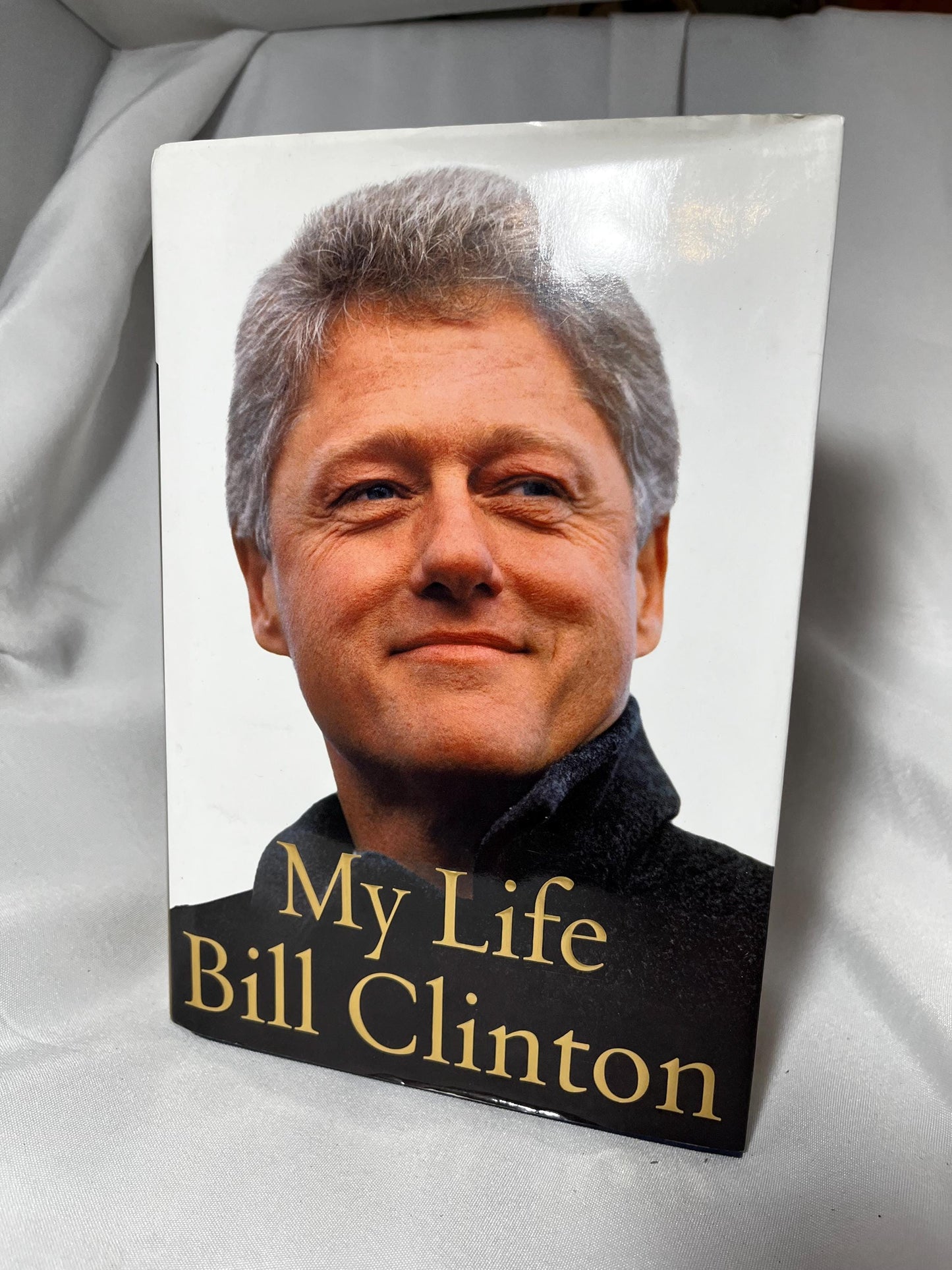 My Life by Bill Clinton - First Edition Hardcover Memoir Book, Presidential Memoir 2004