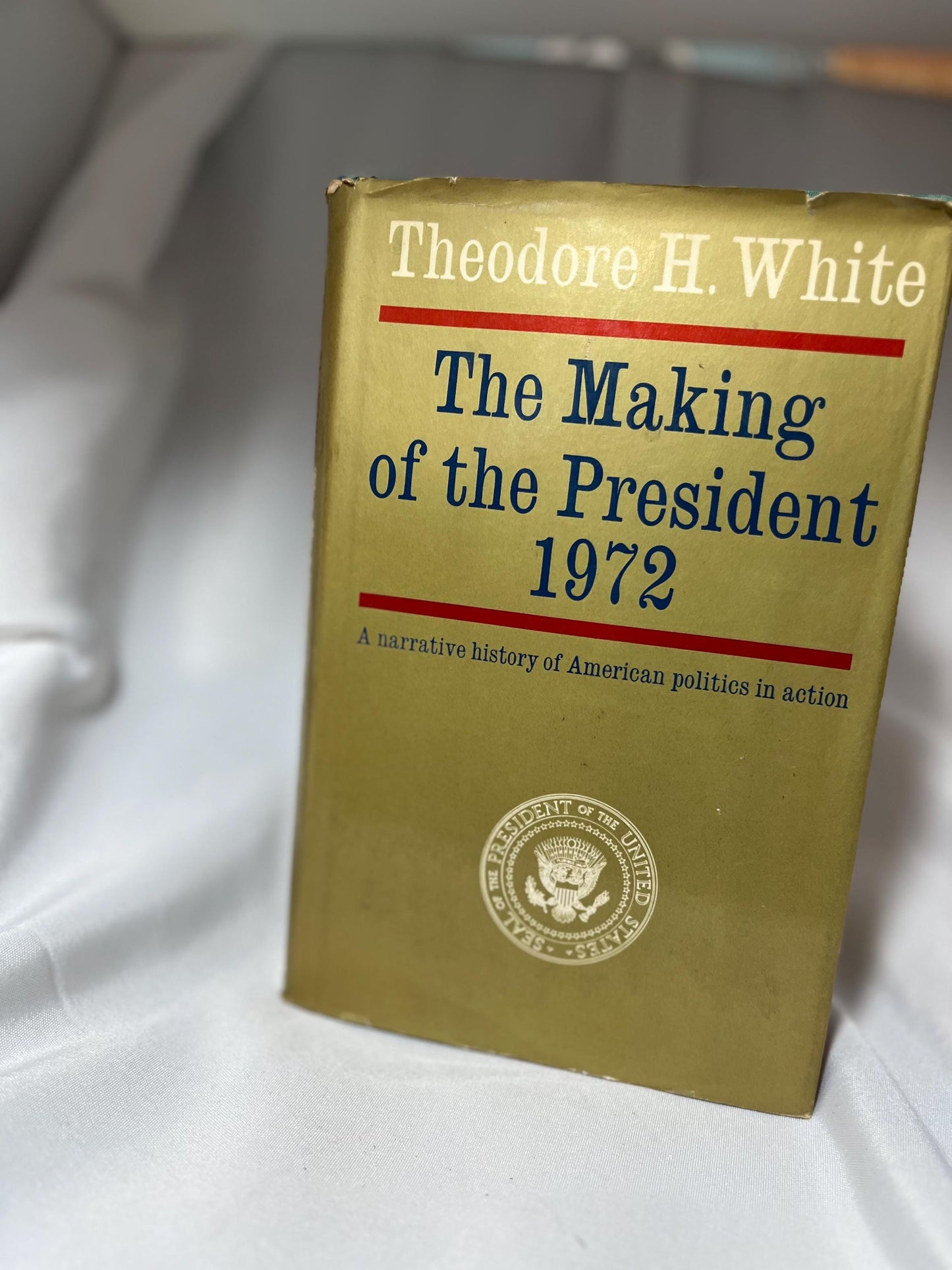 Vintage The Making of the President 1972 Hardcover Book First Edition Nixon Politics Election