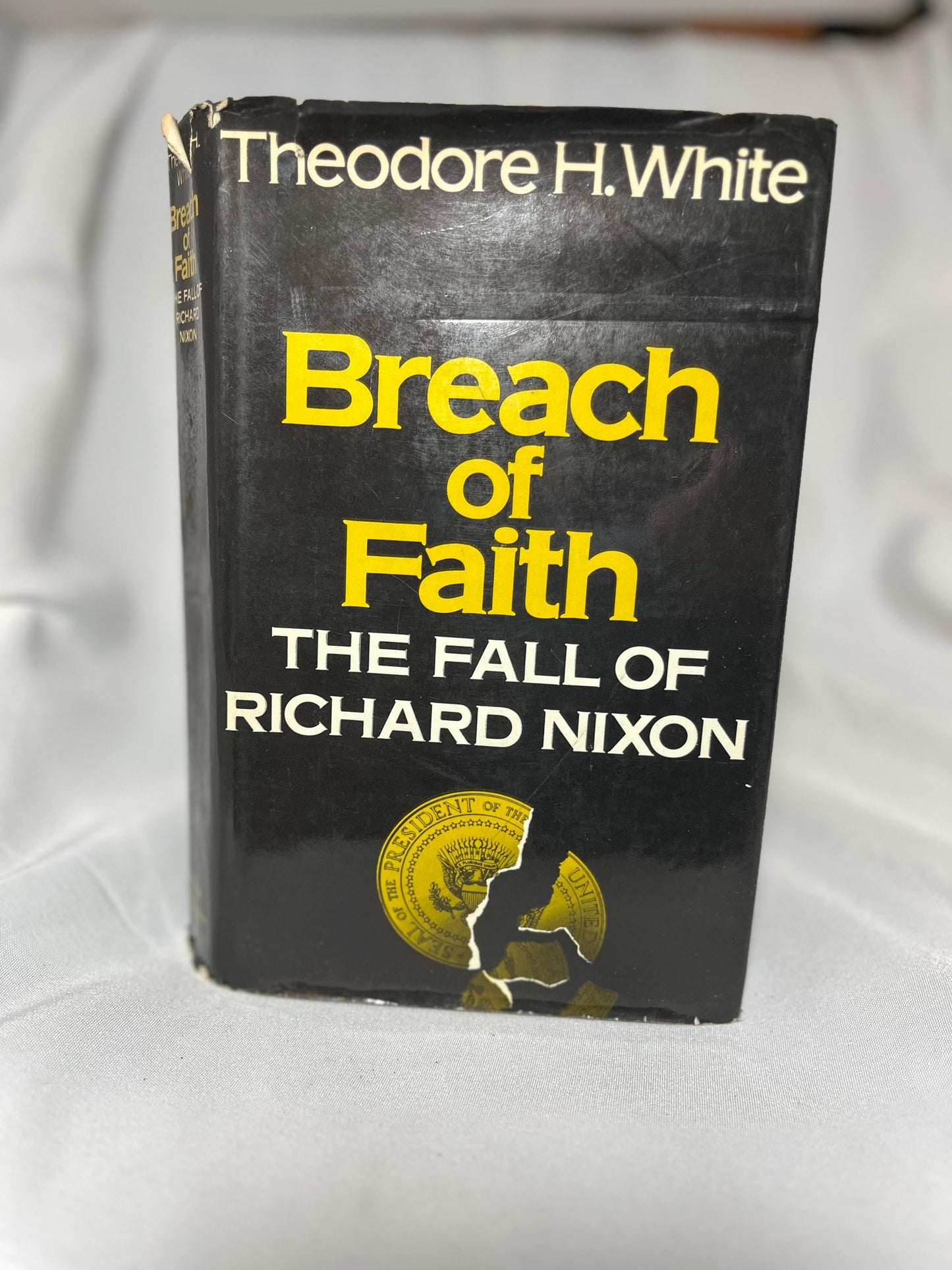 Breach of Faith: The Fall of Richard Nixon Watergate Scandal Hardcover Book 1975 First Edition, Political History, Election