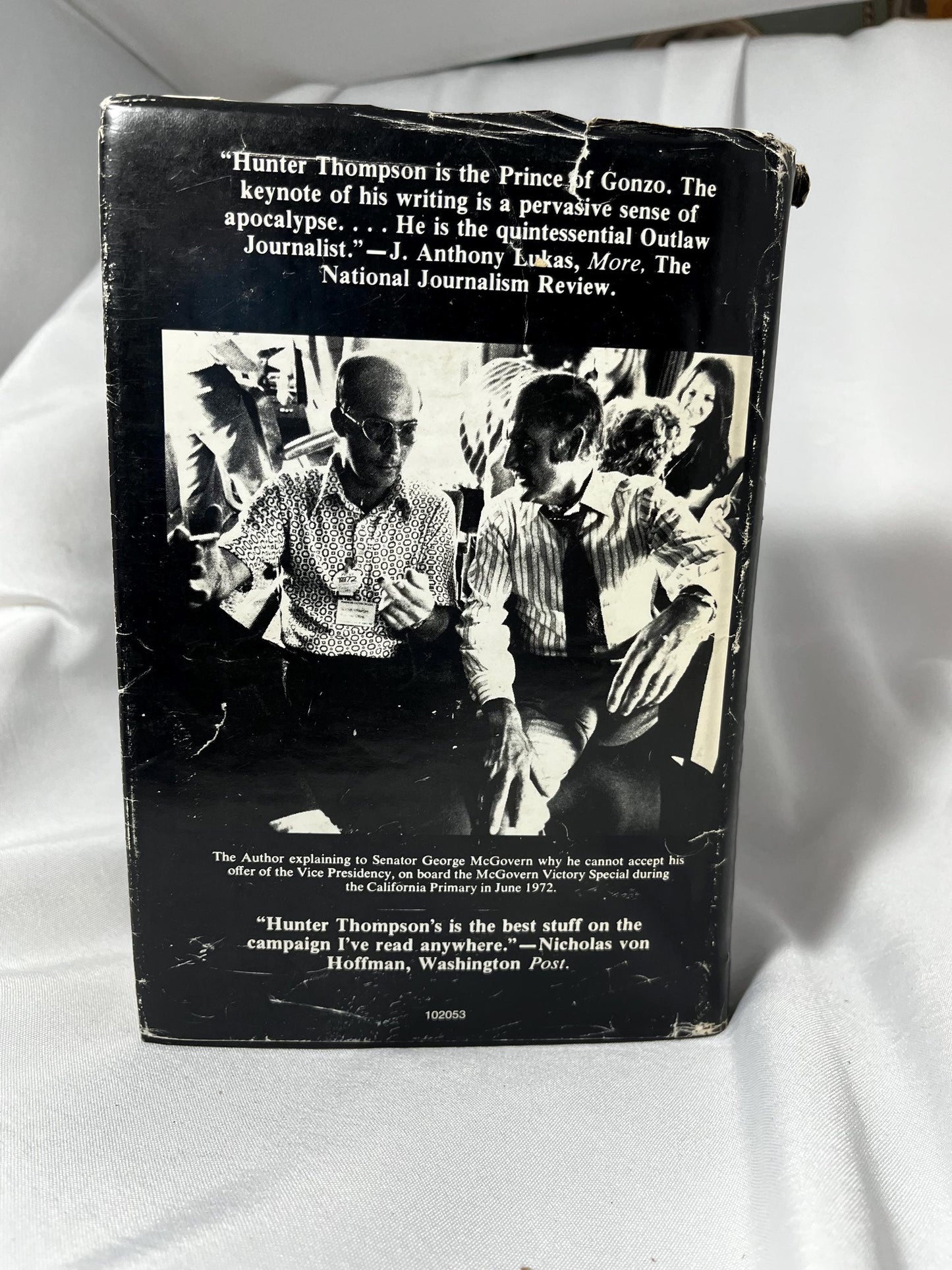 Fear and Loathing: On the Campaign Trail 72 First Edition Hardcover, Hunter S. Thompson Gonzo Book