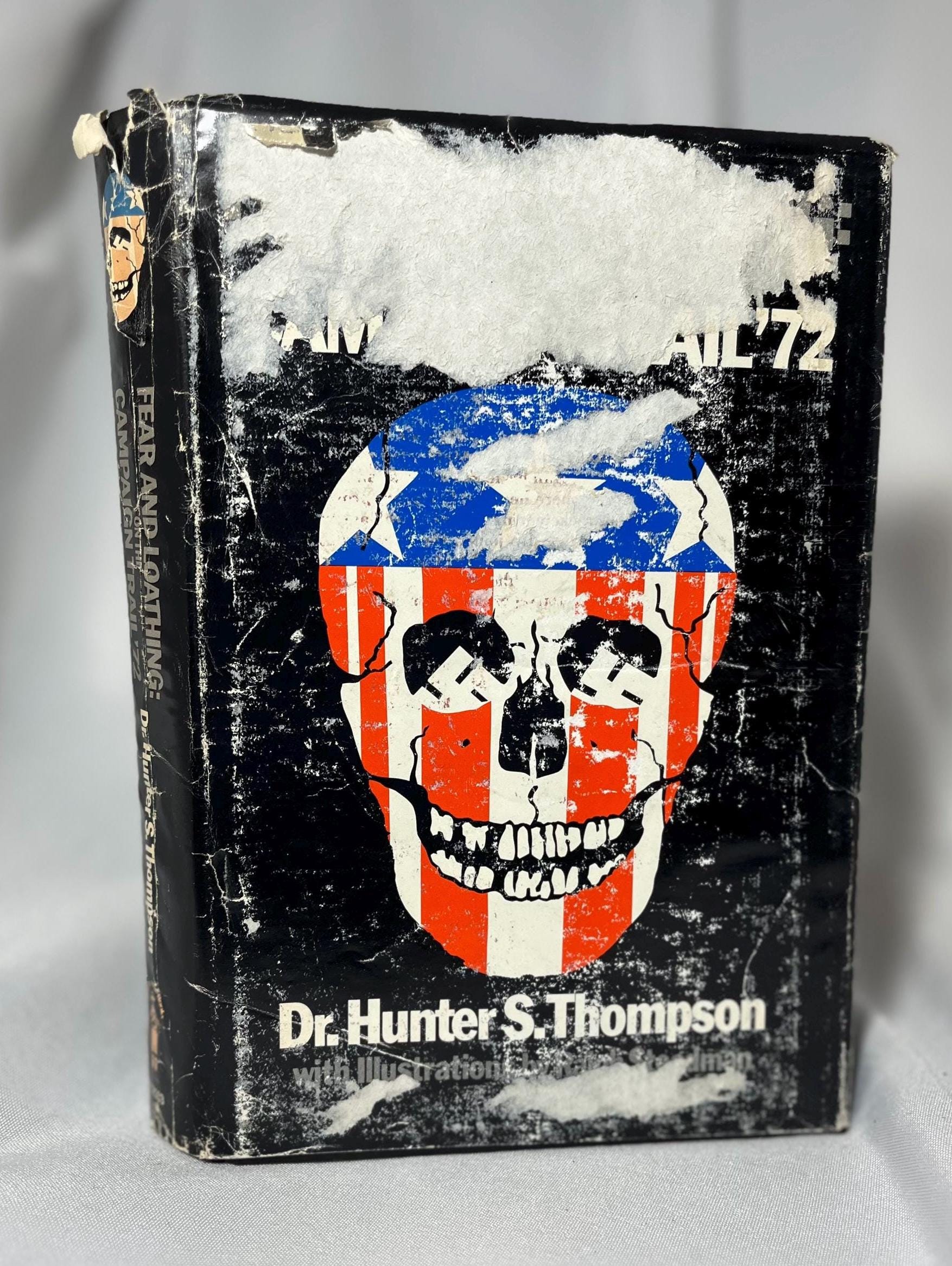 Fear and Loathing: On the Campaign Trail 72 First Edition Hardcover, Hunter S. Thompson Gonzo Book