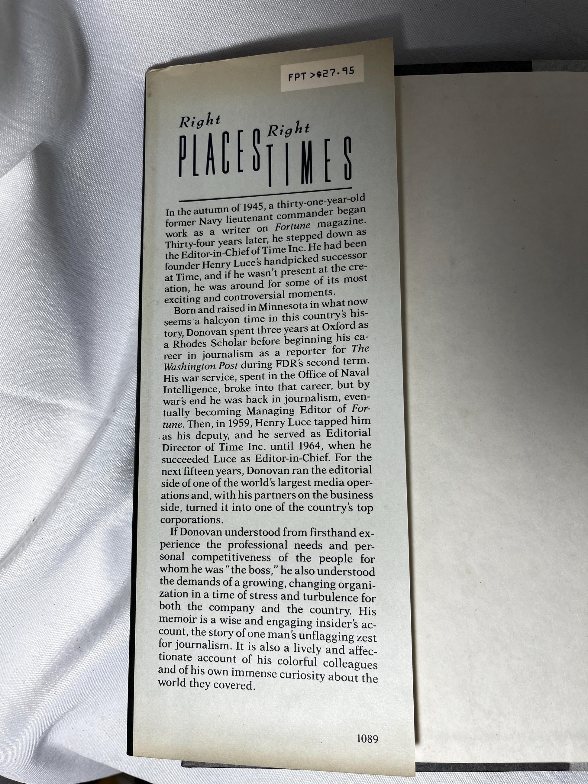 Right Places Right Times Hardcover Book 1989, Journalism Memoir by Hedley Donovan, News Reporter Gift