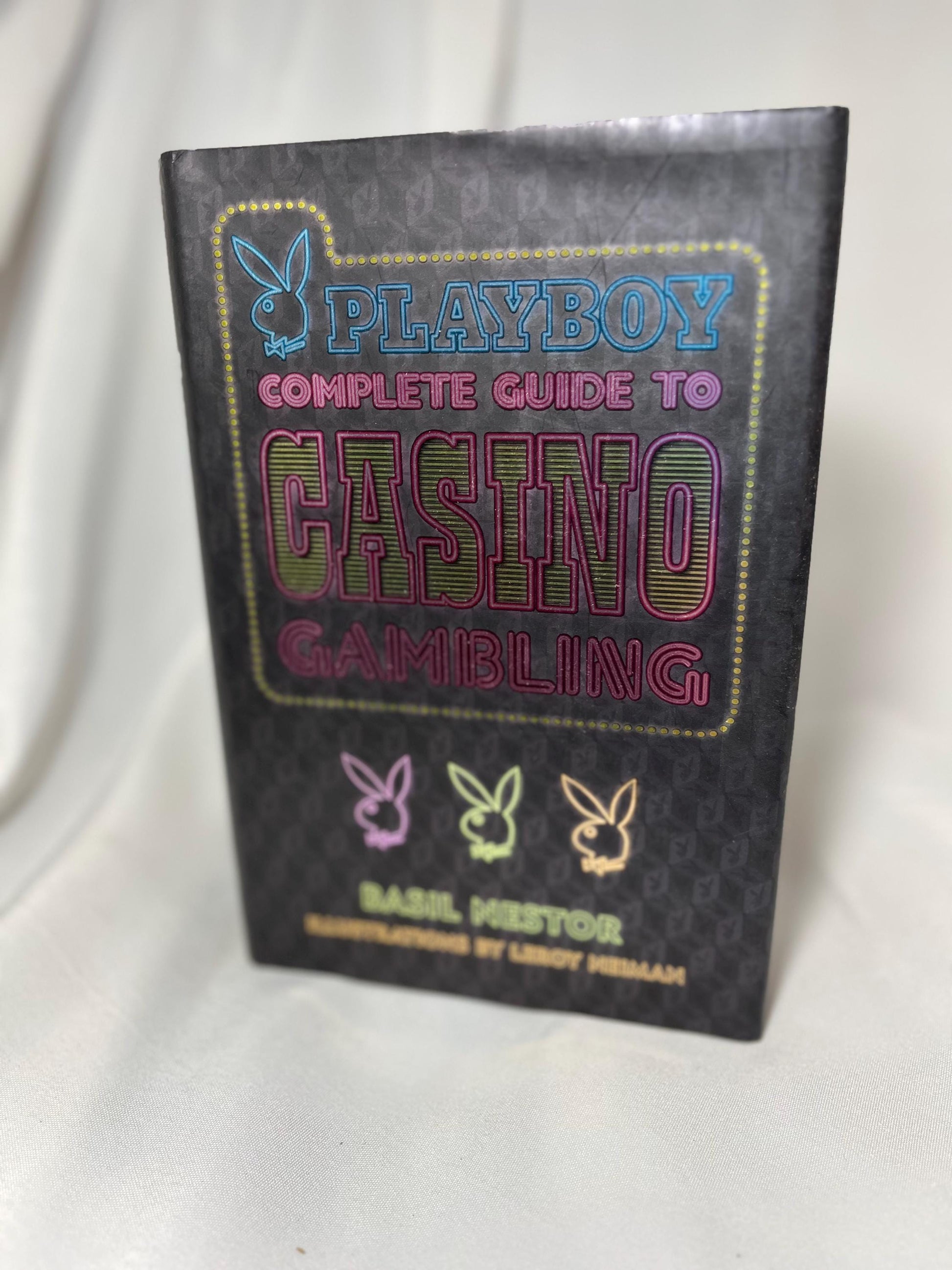 Playboy Guide to Casino Gambling by Basil Nestor, 2006 First Edition, Hardcover Book, Gambling How-To Resource