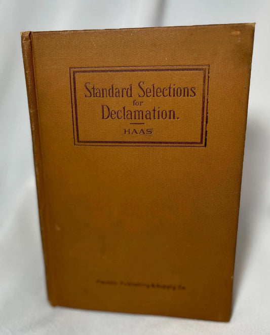 Vintage Speech and Debate Book 1919, Forensics Team Resource, First Edition Hardcover, Haas Declamation Selections