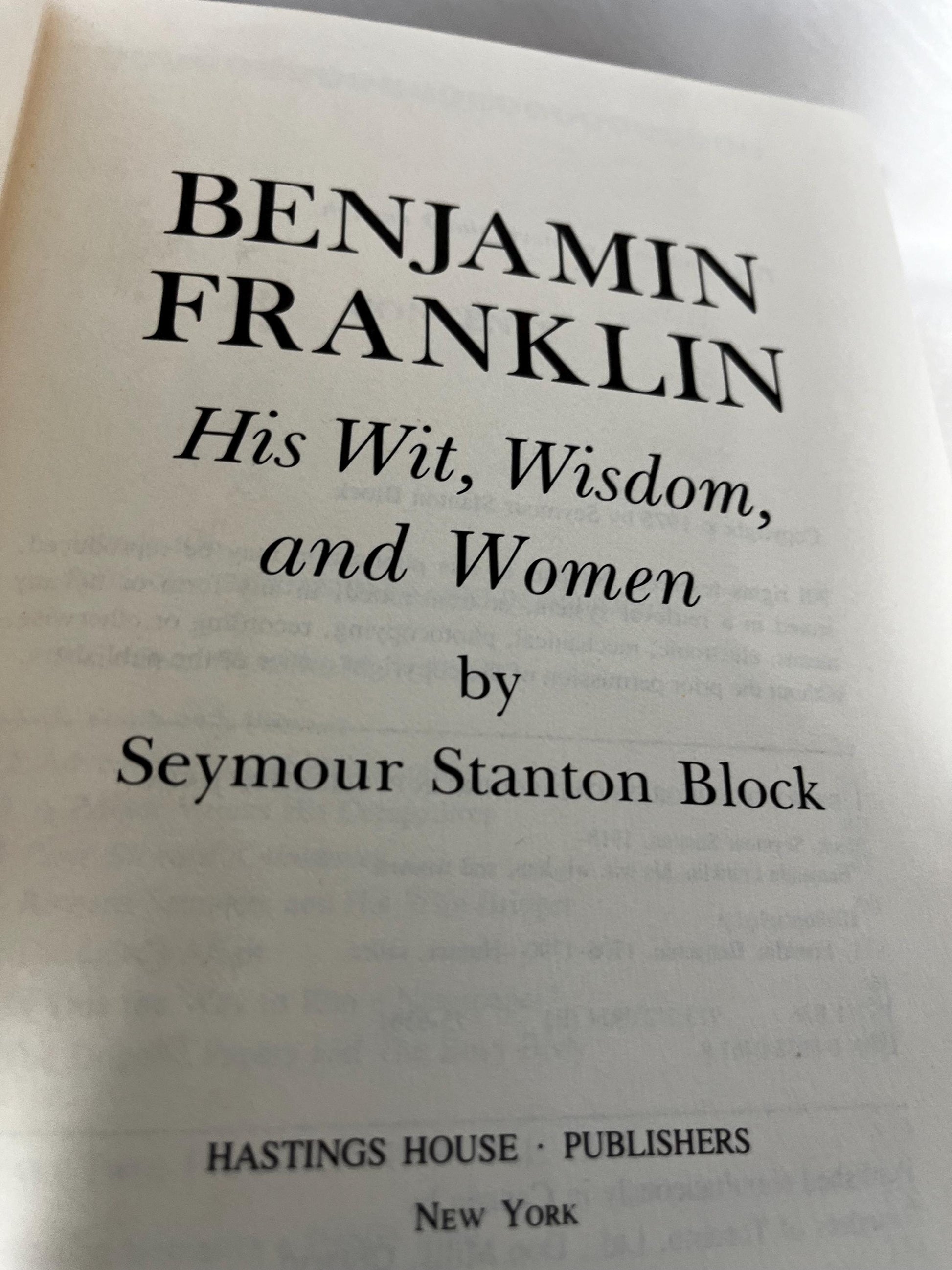 Benjamin Franklin Biography Hardcover First Edition Gift, Founding Father Book, Wit Wisdom Women, Historical Reading