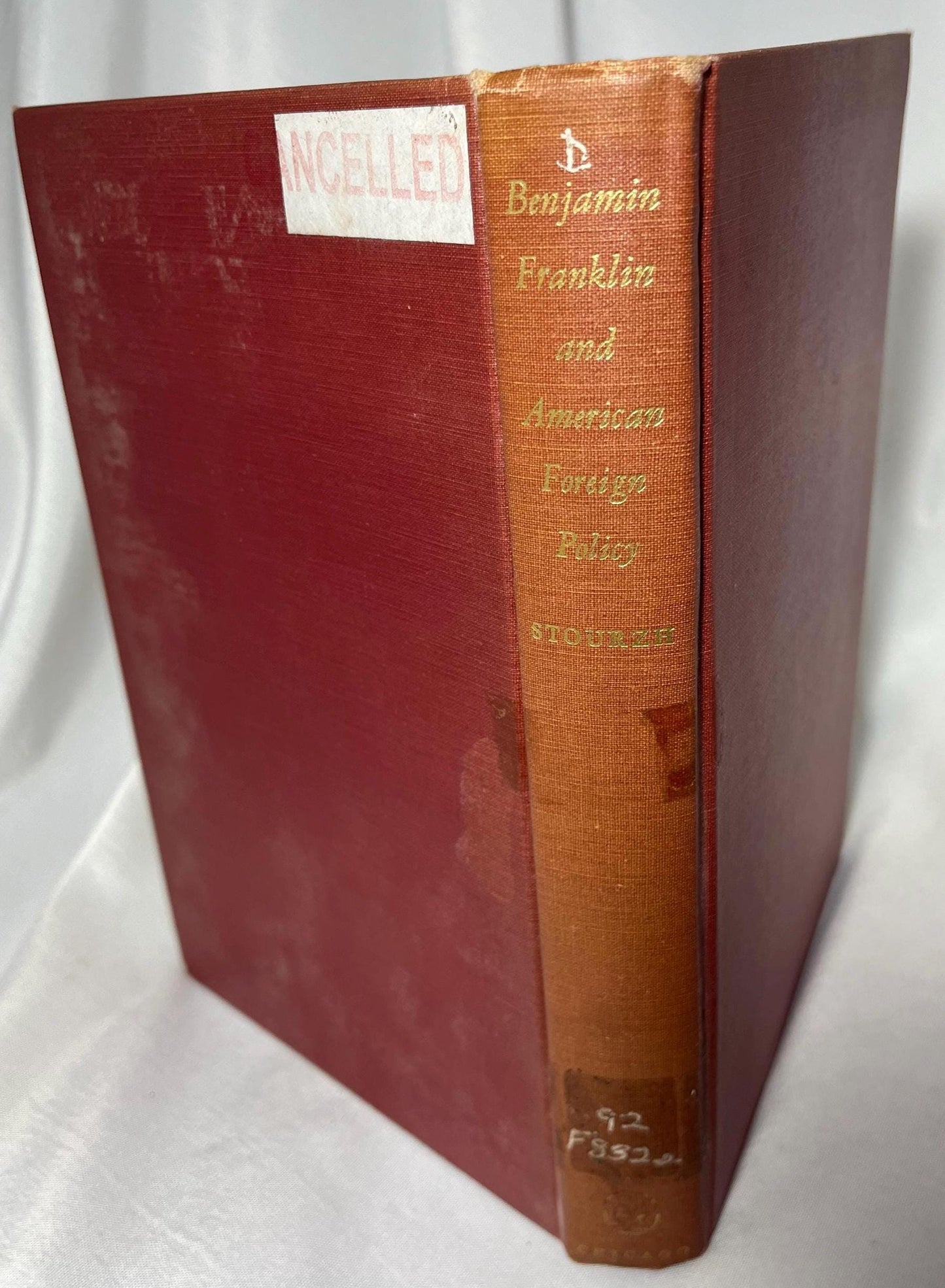 Vintage "Benjamin Franklin and American Foreign Policy” Biography Hardcover First Edition 1954