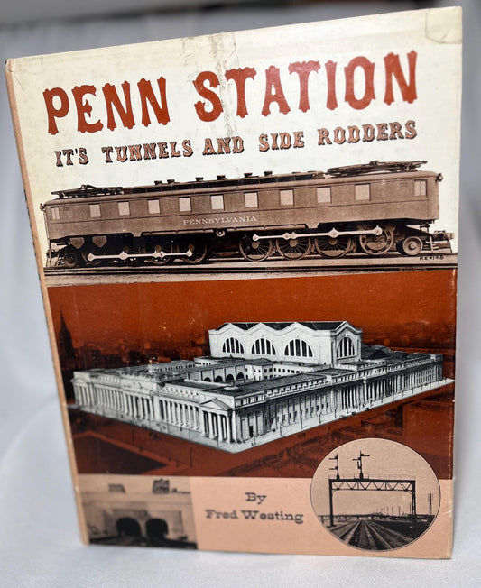 Vintage Penn Station Architecture Hardcover Book, Fred Westing Author, 1978 First Edition, Tunnel History