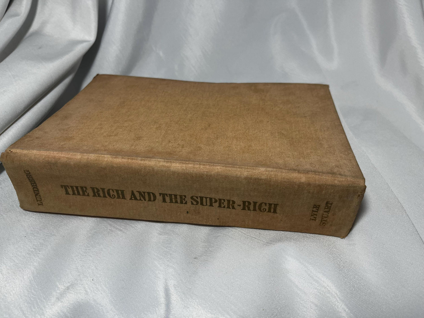 Vintage Ferdinand Lundberg Hardcover Book 1968 First Edition, Wealth History Study, Social Class Analysis