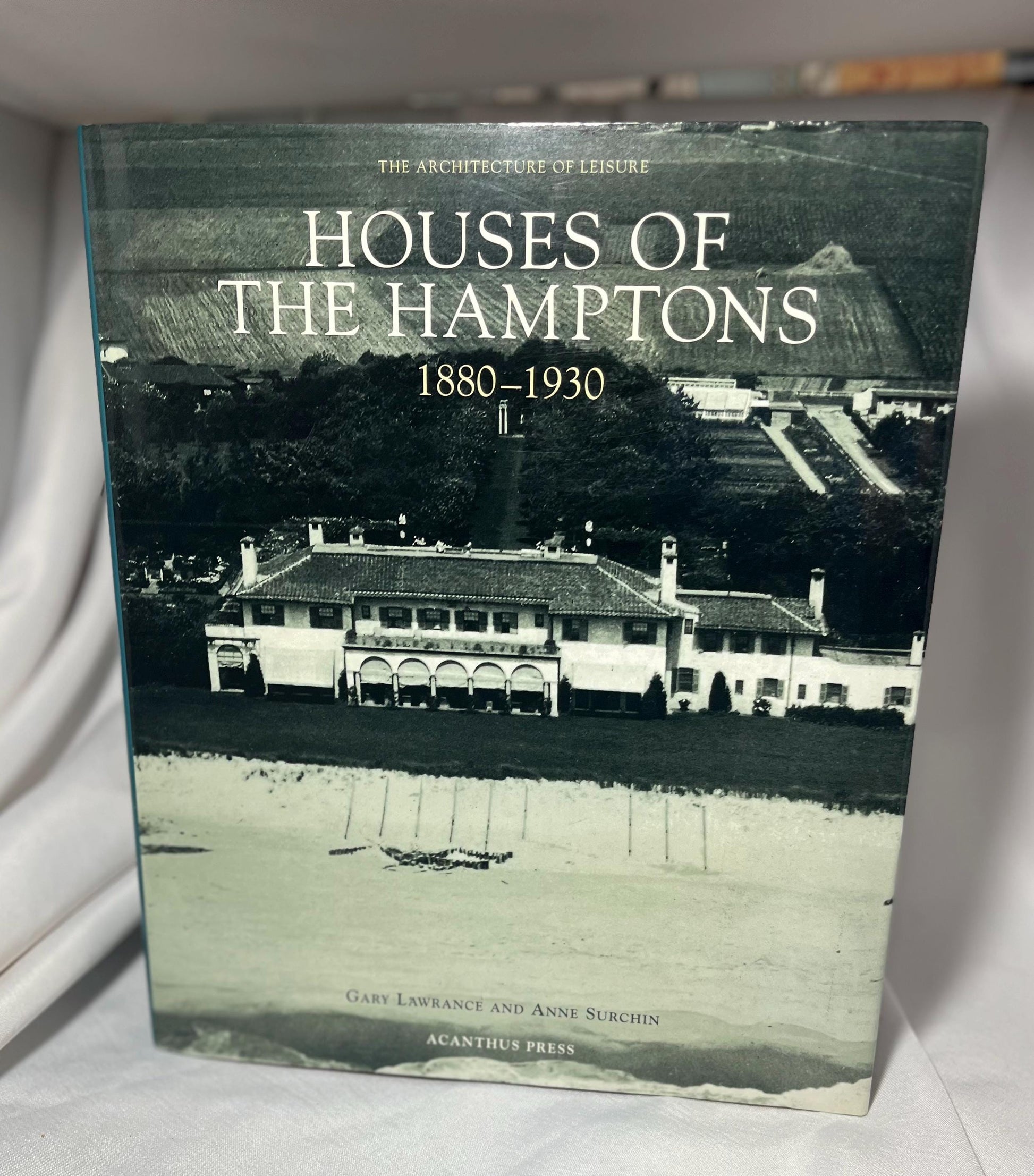 Houses of the Hamptons 1880-1930 Hardcover First Edition by Gary Lawrance, Anne Surchin, East End Long Island Photography