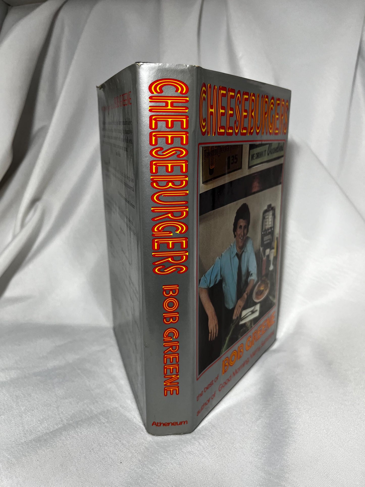 Cheeseburgers by Bob Greene - 1985 - First Edition, Chicago Tribune Columnist, Hardcover Book, Column Writing