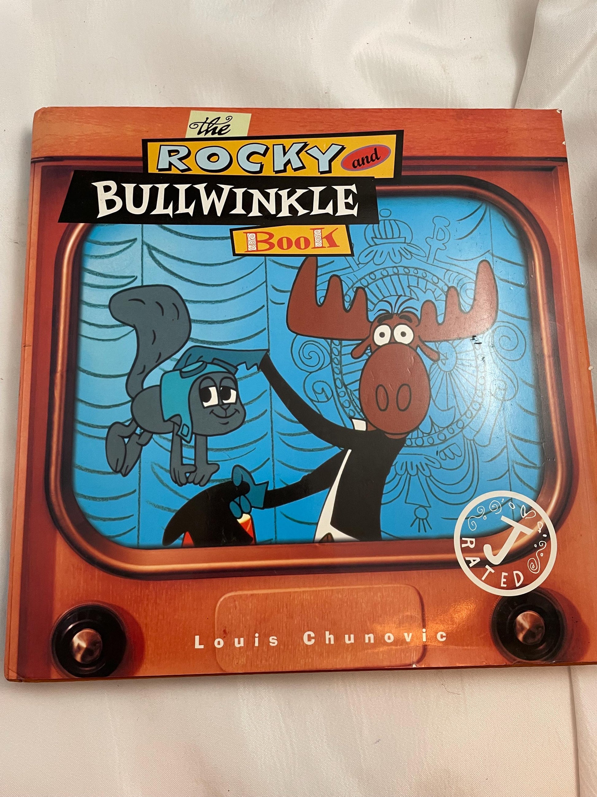 The Rocky and Bullwinkle 1996 book By Louis Chunovic.